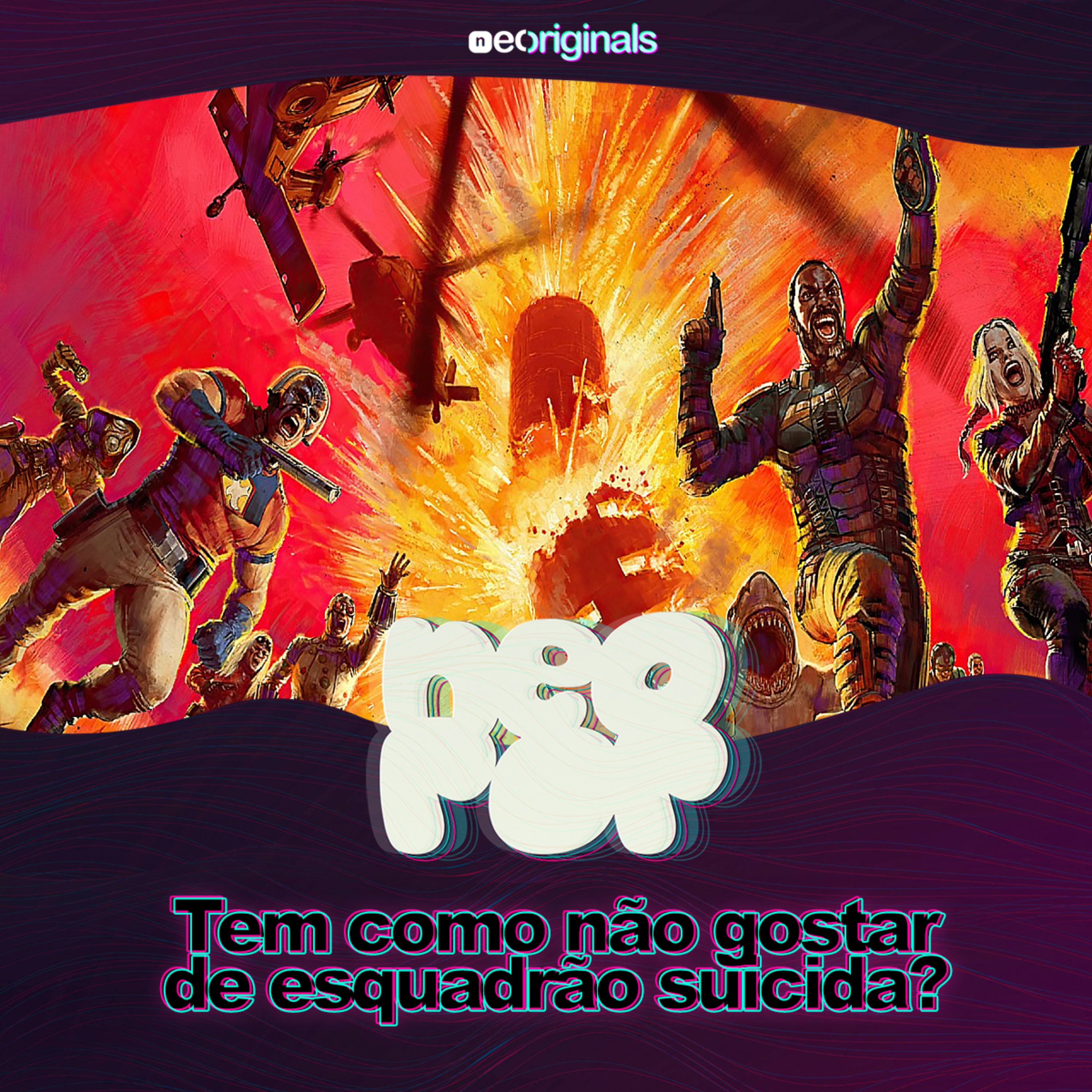 #2 Tem como não gostar de O Esquadrão Suicida?  episode artwork