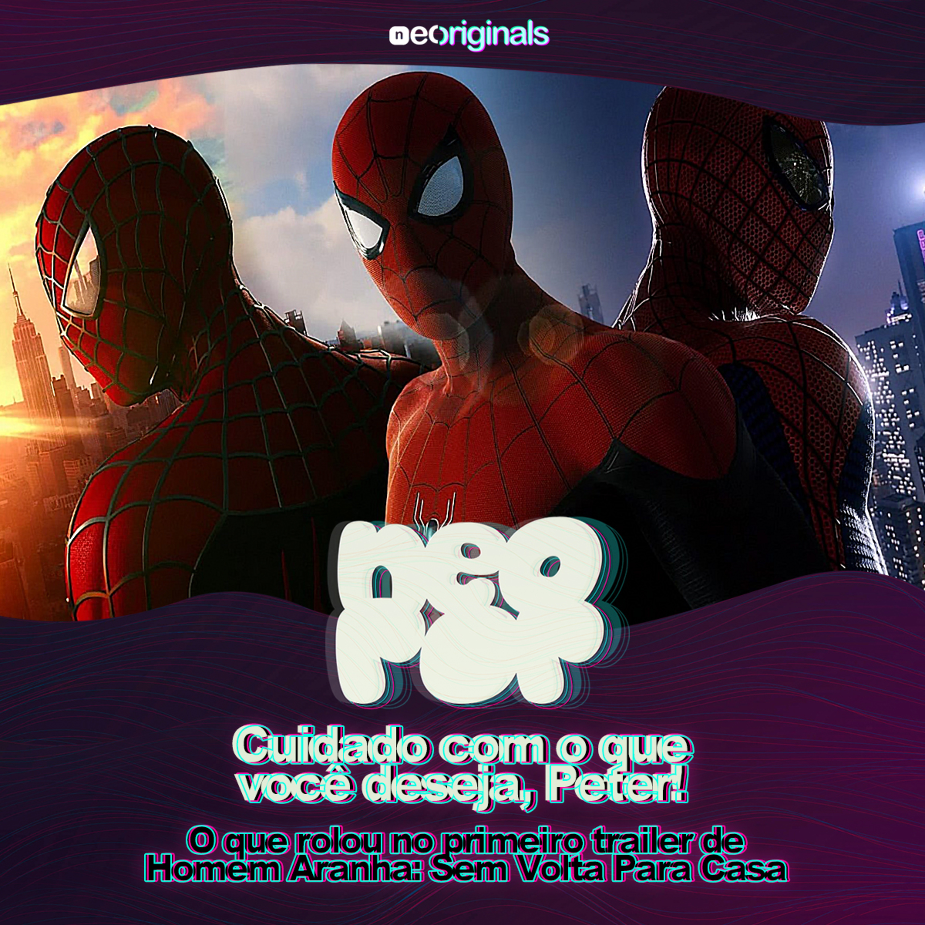 #3 Cuidado com o que você deseja, Peter!  episode artwork