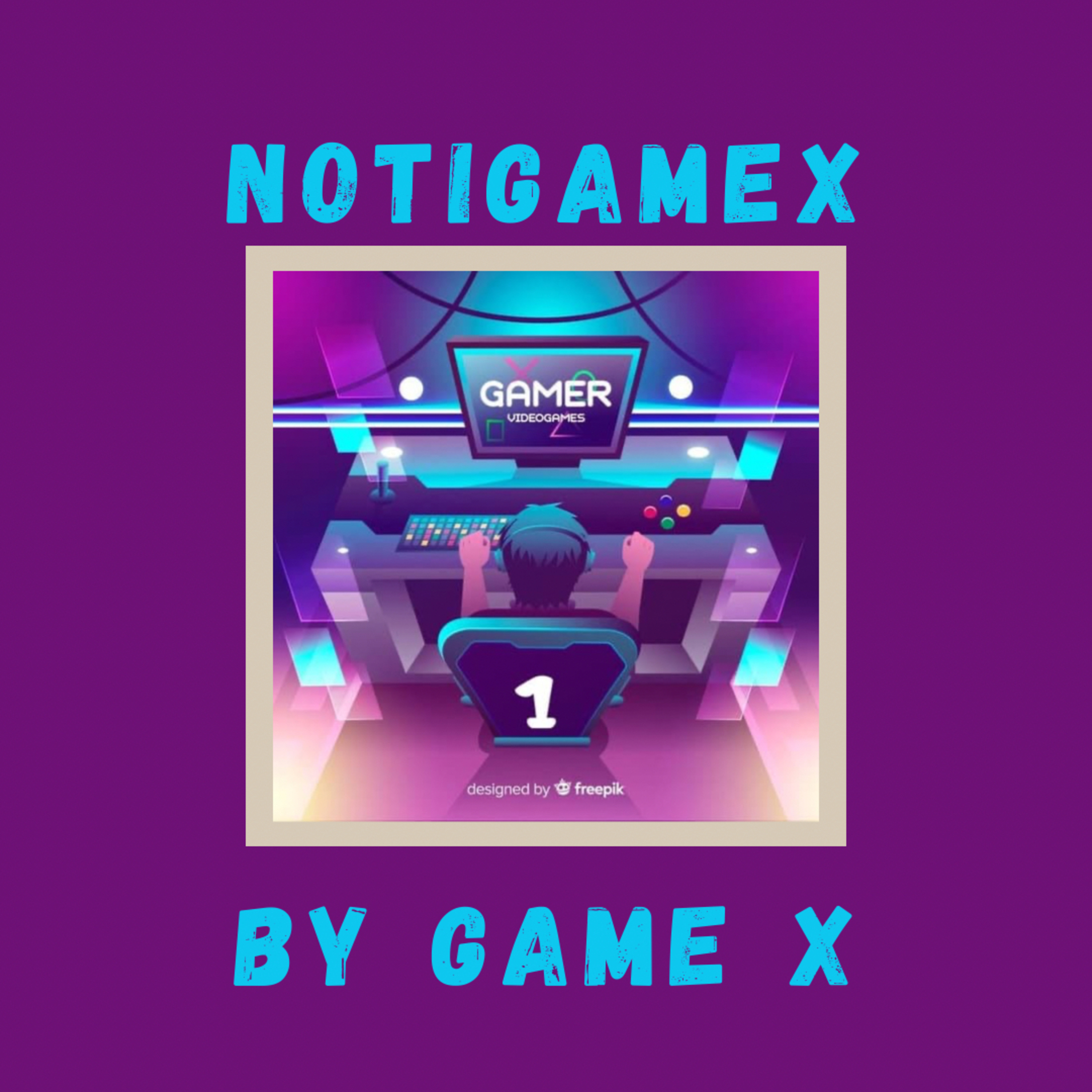 NotiGamex 3 episode artwork