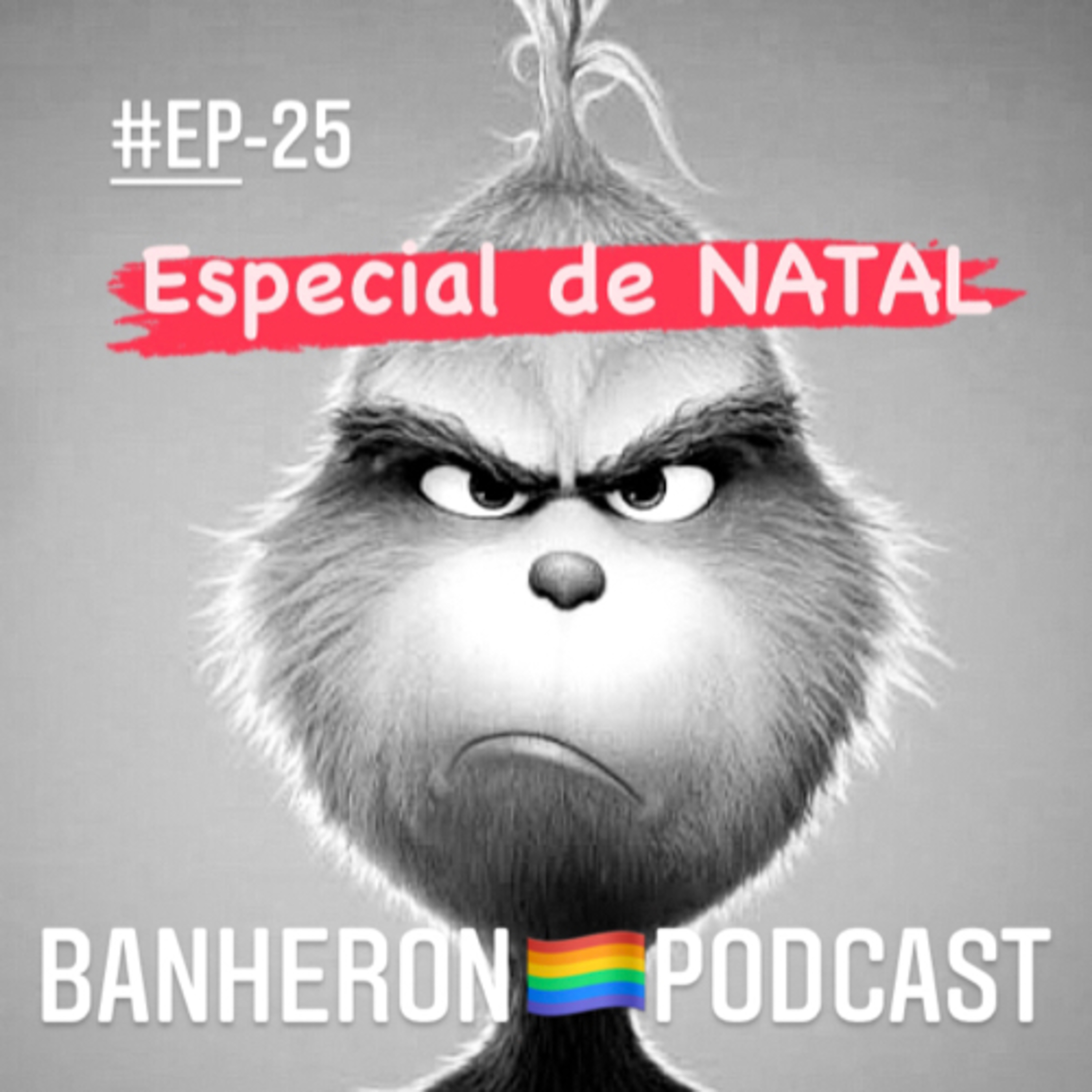 BANHERON 🏳️‍🌈 PODCAST