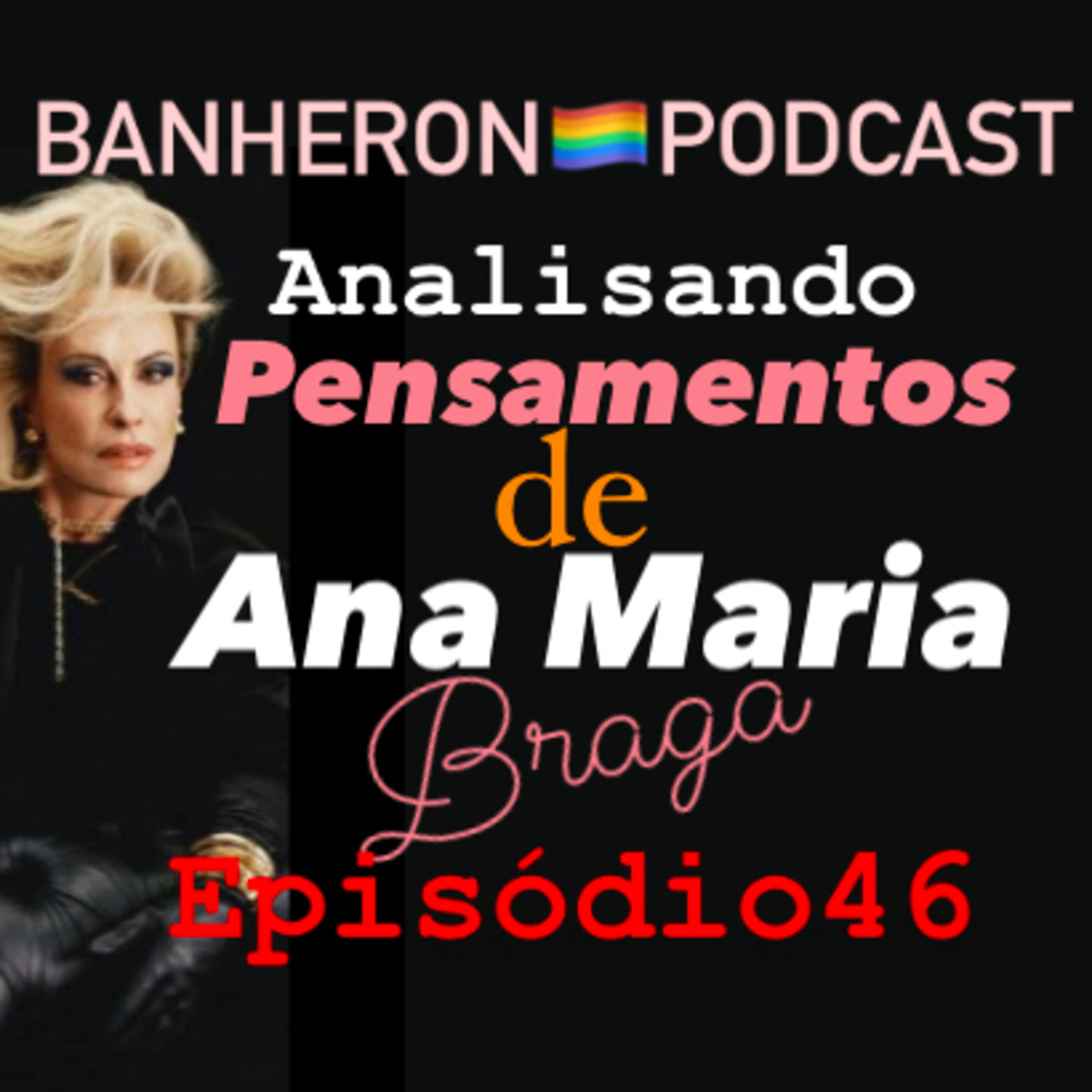 BANHERON 🏳️‍🌈 PODCAST