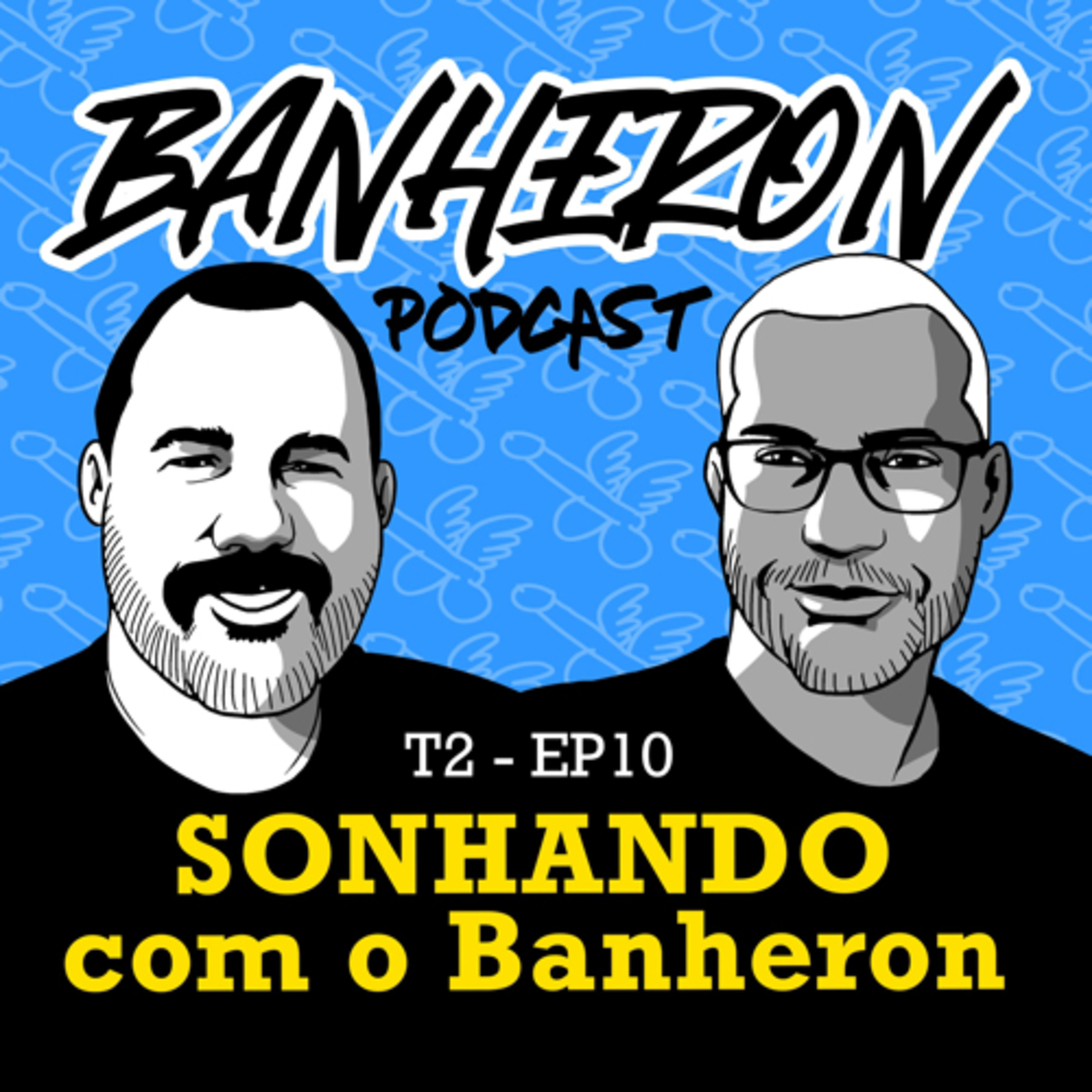 BANHERON 🏳️‍🌈 PODCAST
