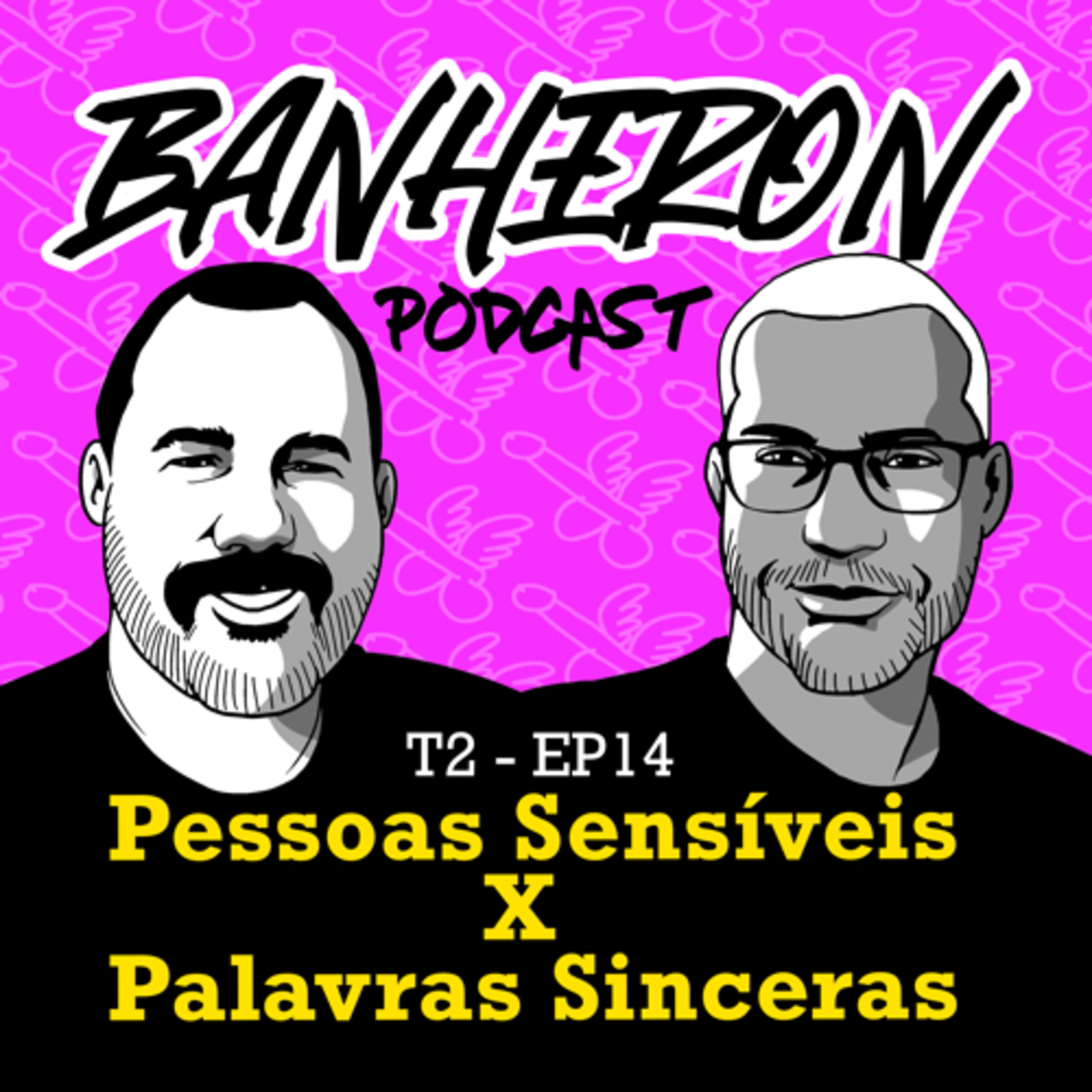 BANHERON 🏳️‍🌈 PODCAST