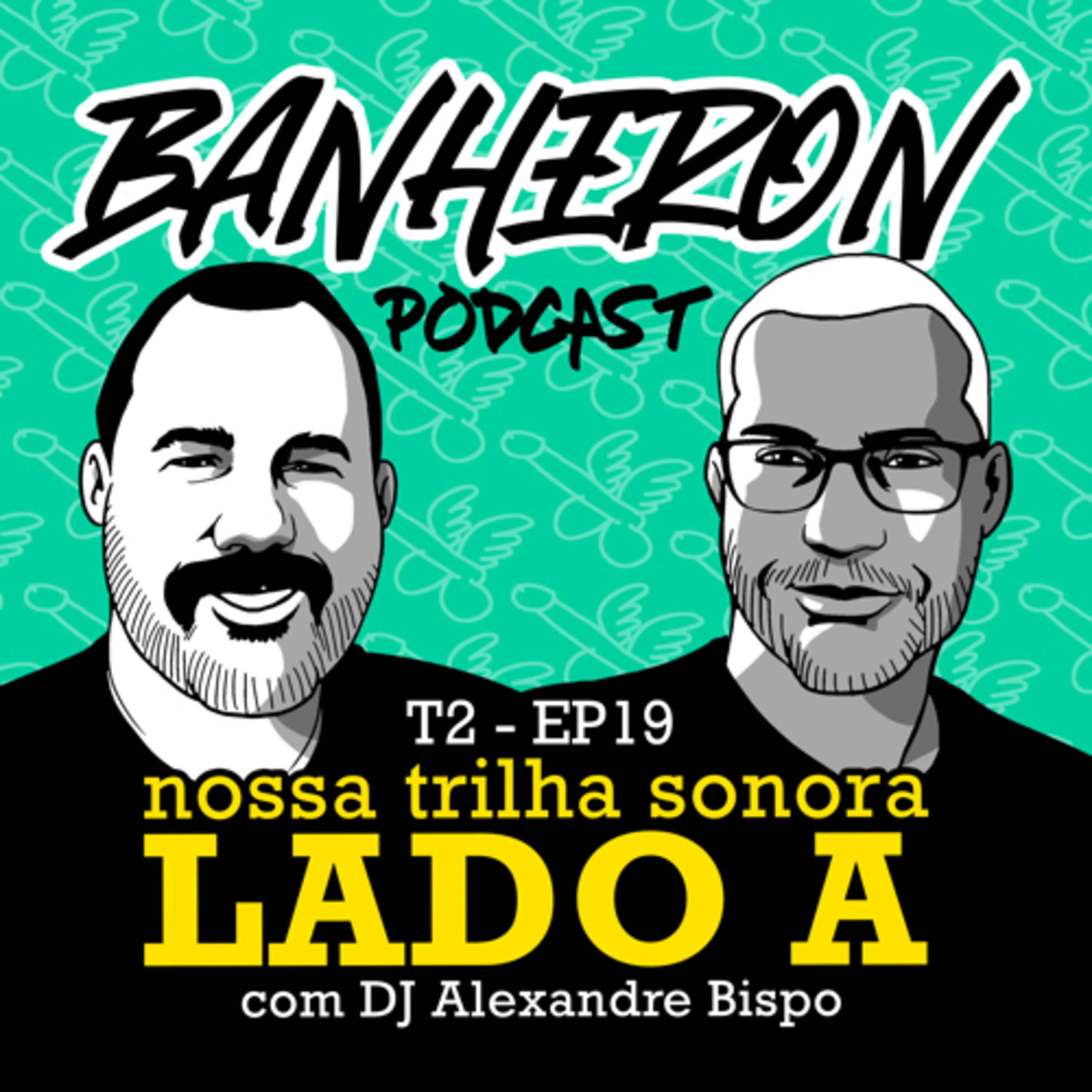 BANHERON 🏳️‍🌈 PODCAST