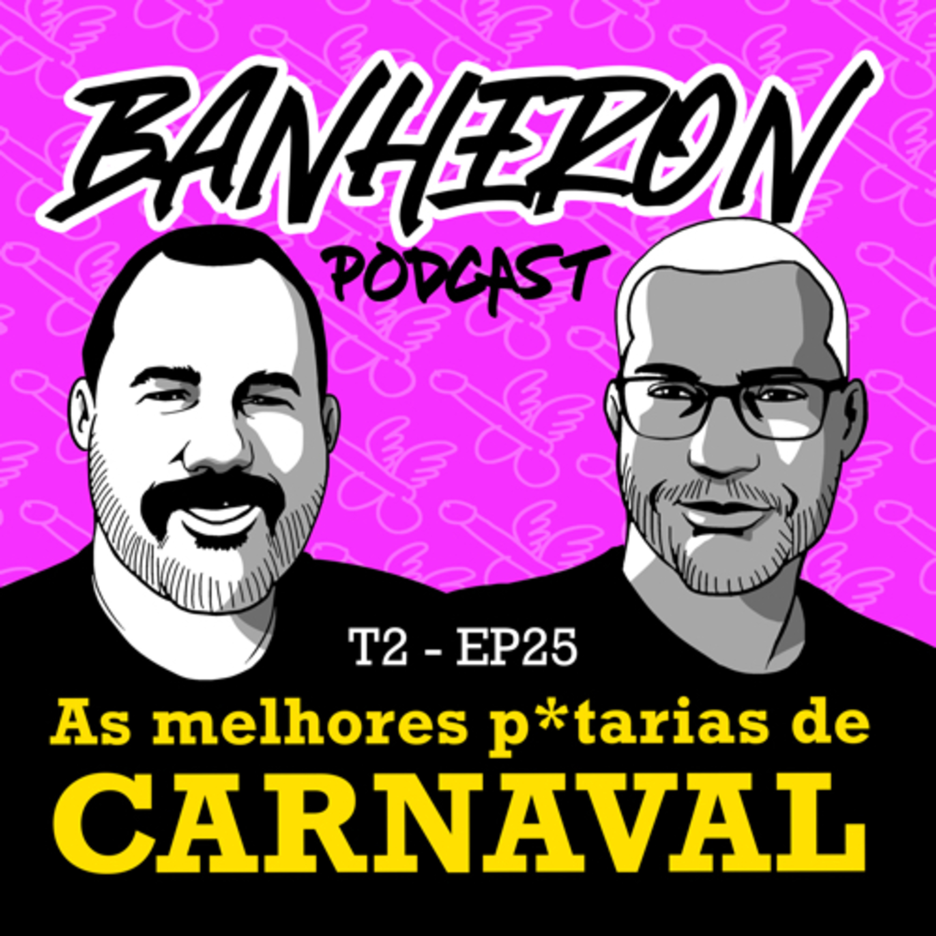 BANHERON 🏳️‍🌈 PODCAST