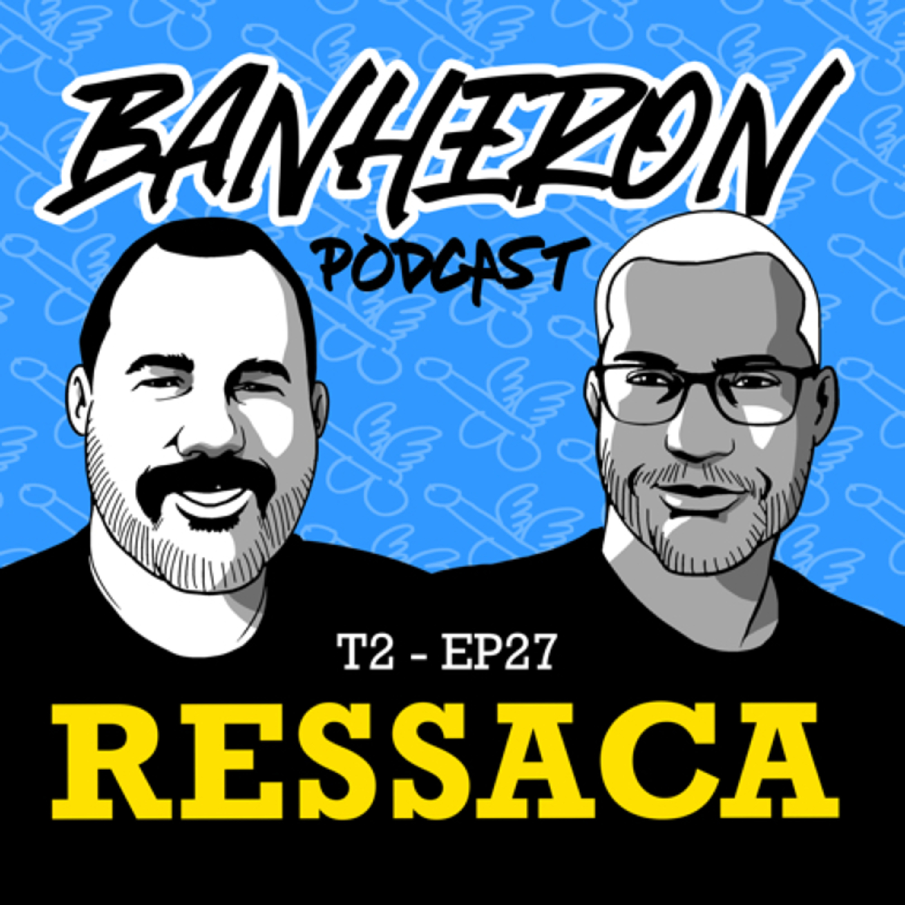 BANHERON 🏳️‍🌈 PODCAST