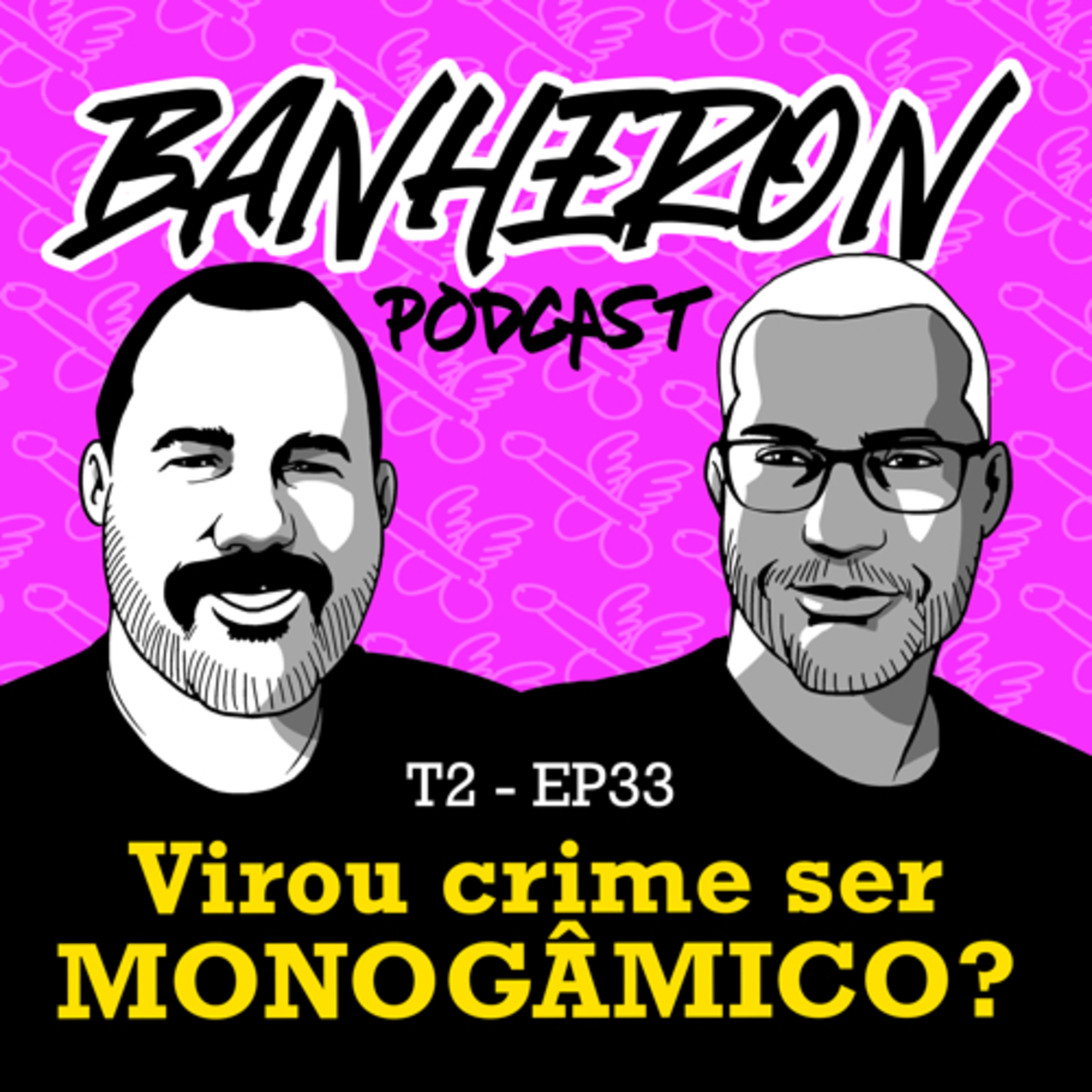 BANHERON 🏳️‍🌈 PODCAST