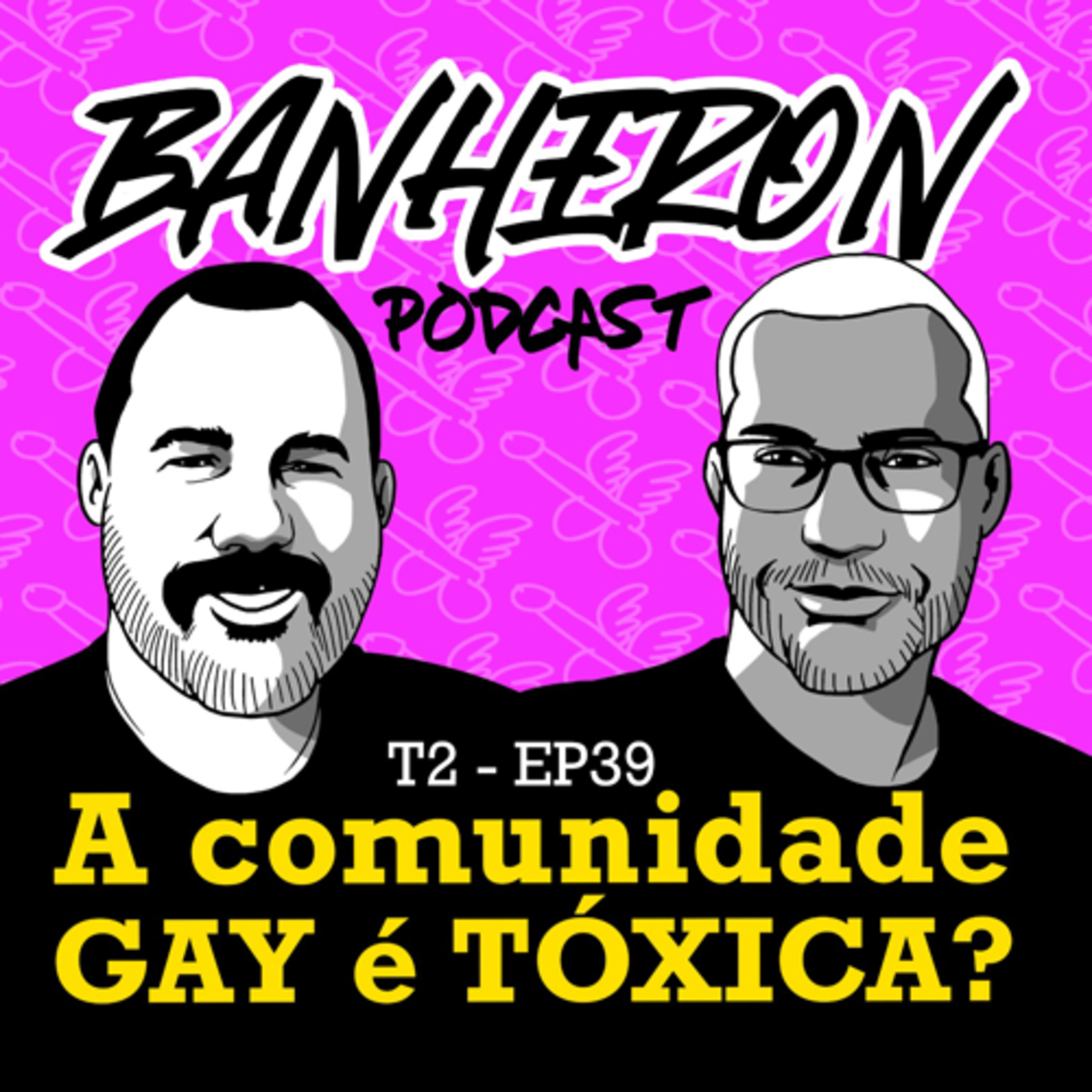 BANHERON 🏳️‍🌈 PODCAST