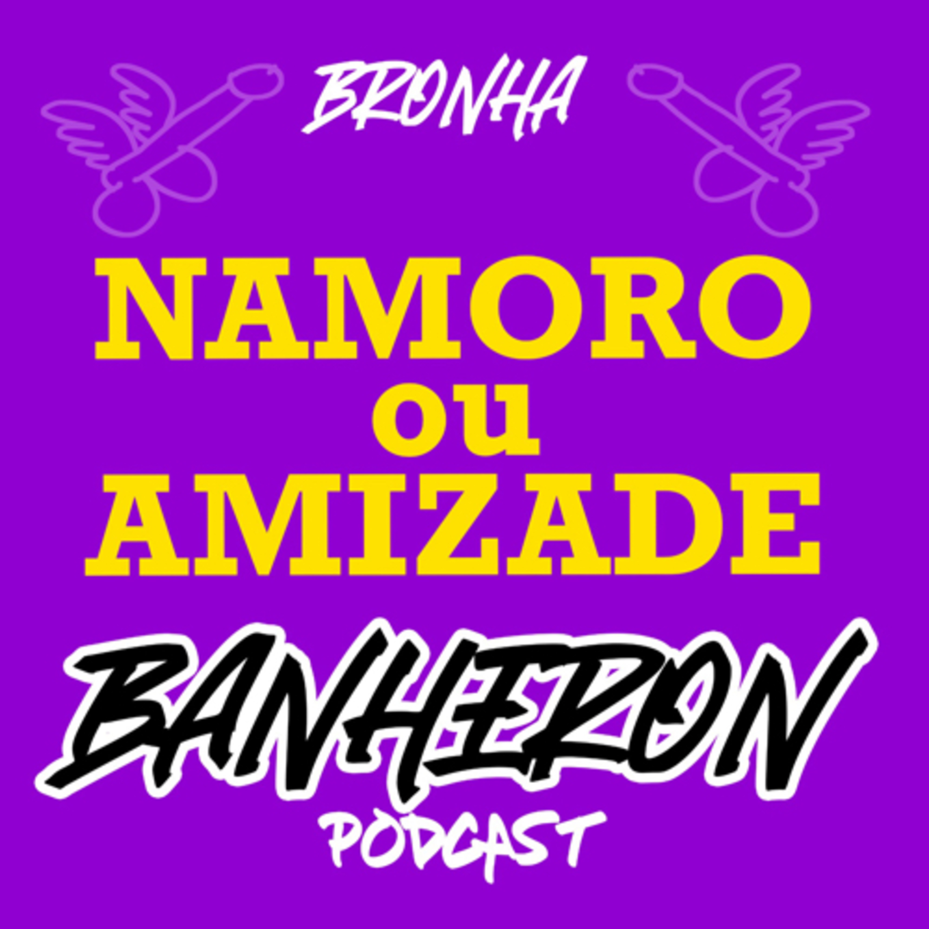 BANHERON 🏳️‍🌈 PODCAST