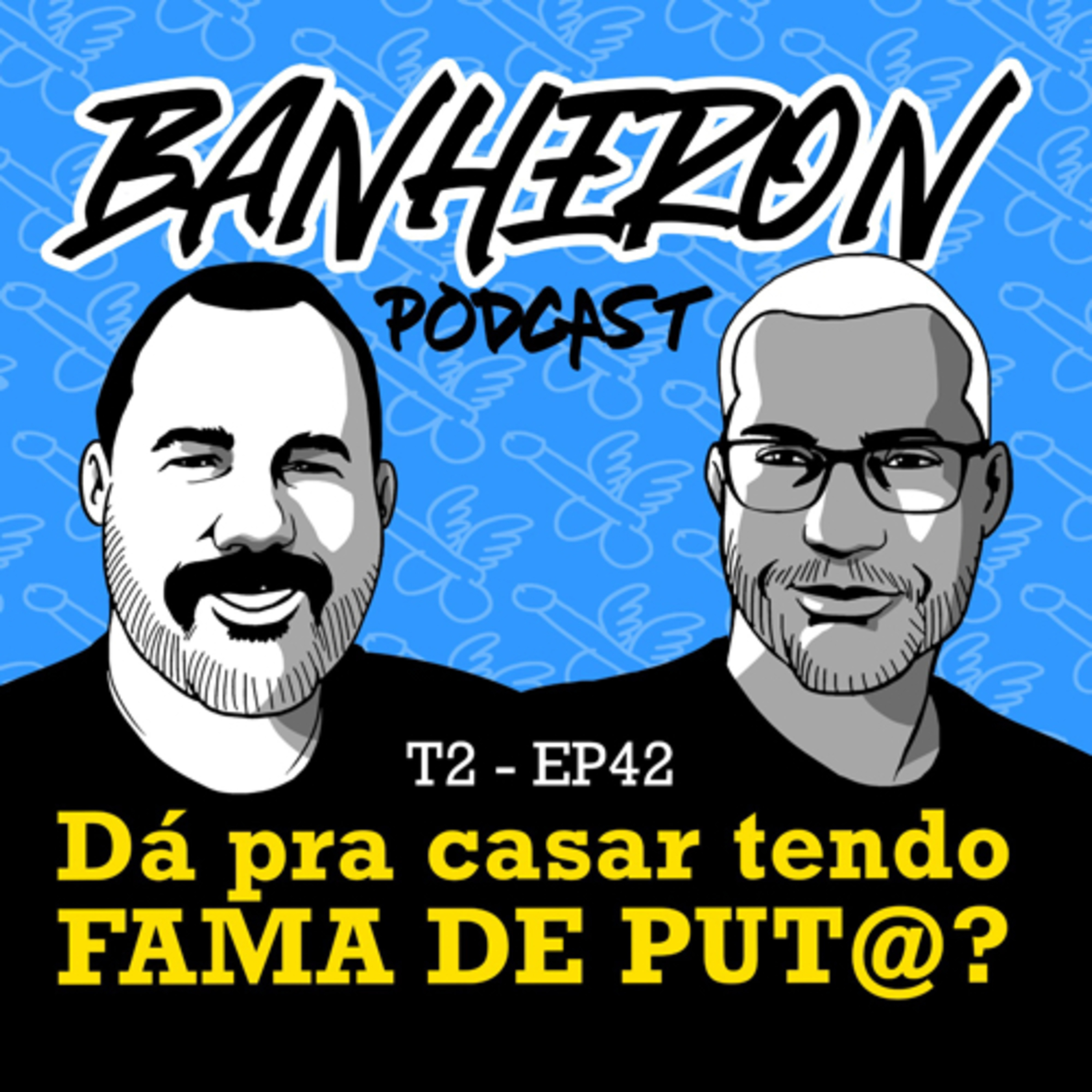 BANHERON 🏳️‍🌈 PODCAST