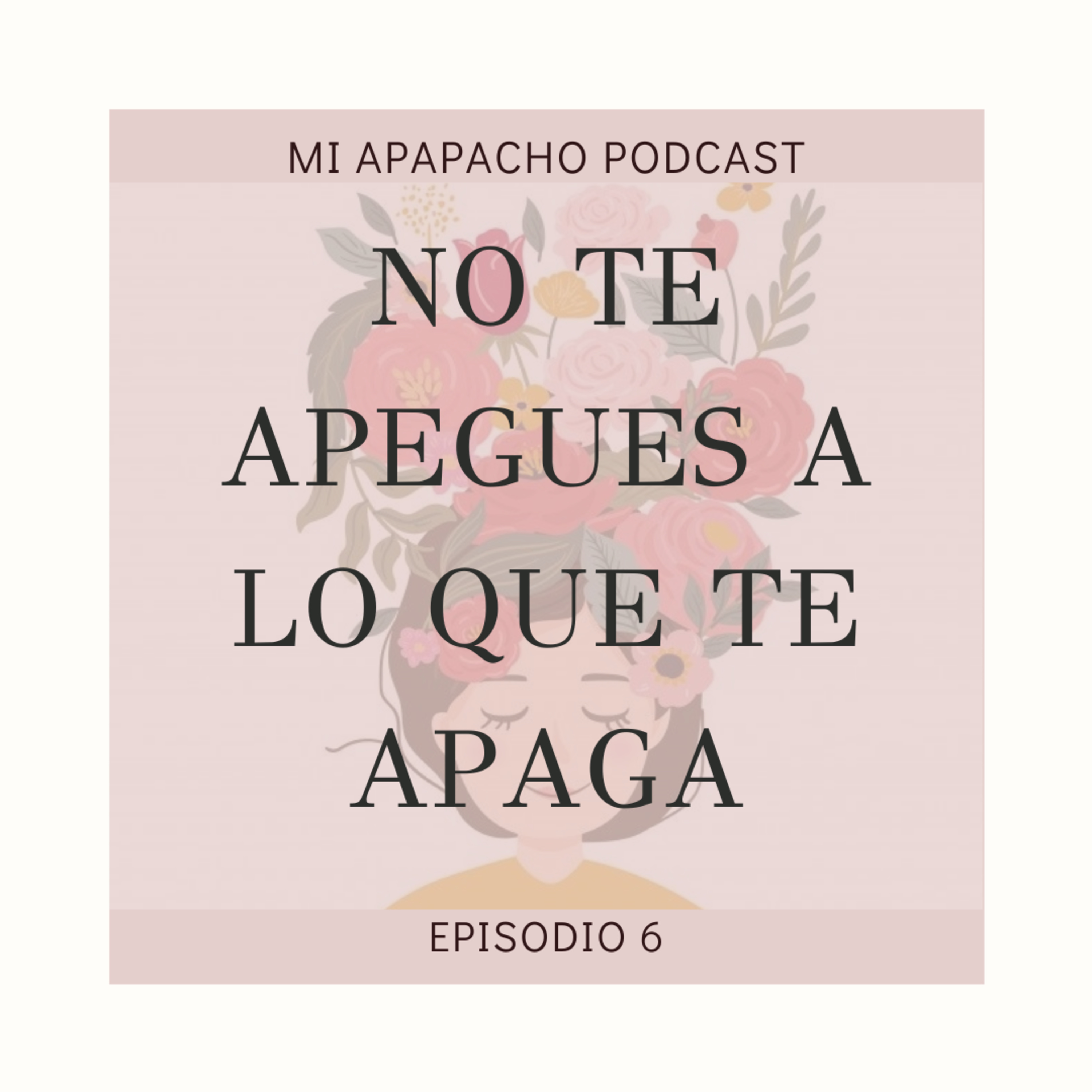 Mi Apapacho Podcast