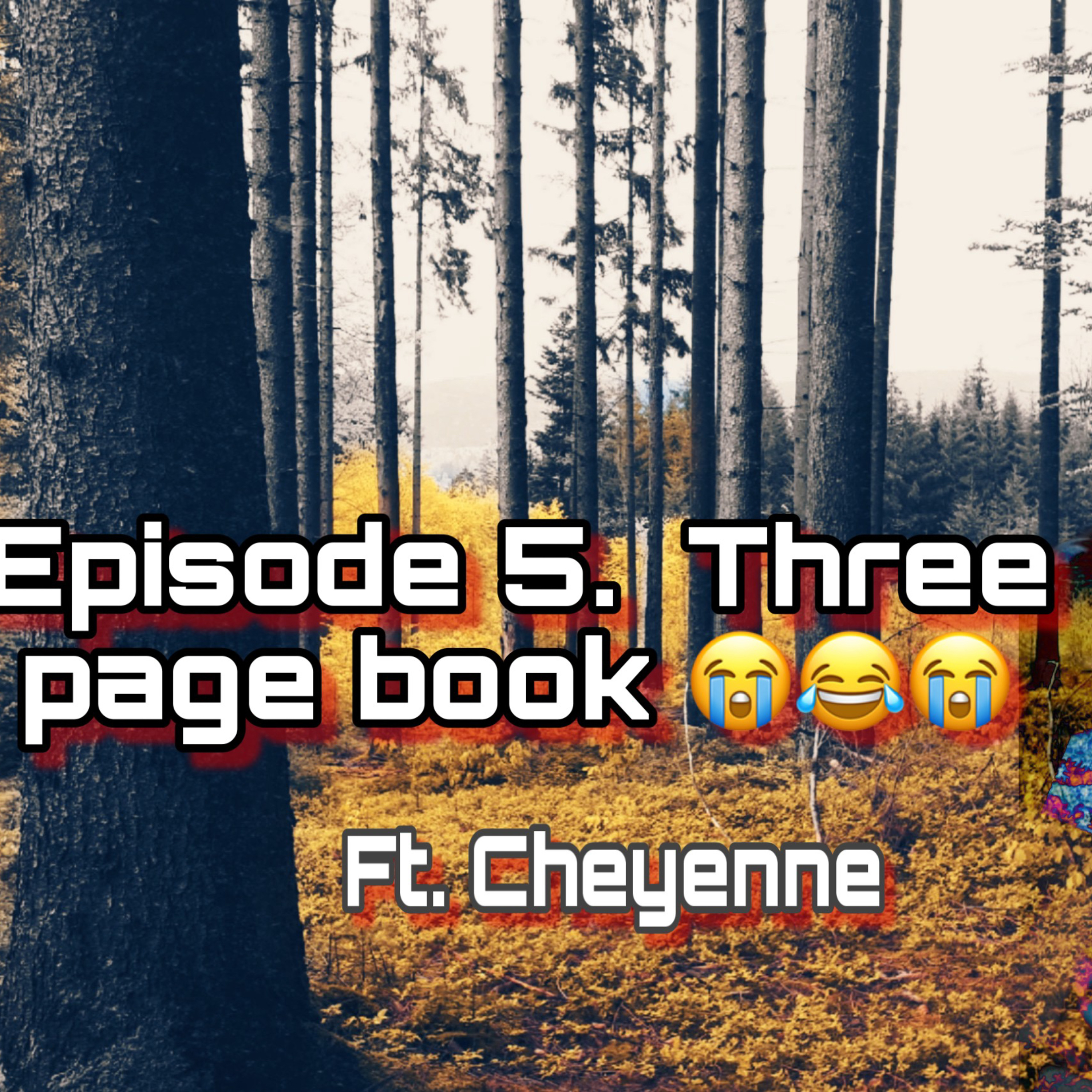 Episode 5. Three page Book 😭😂😭