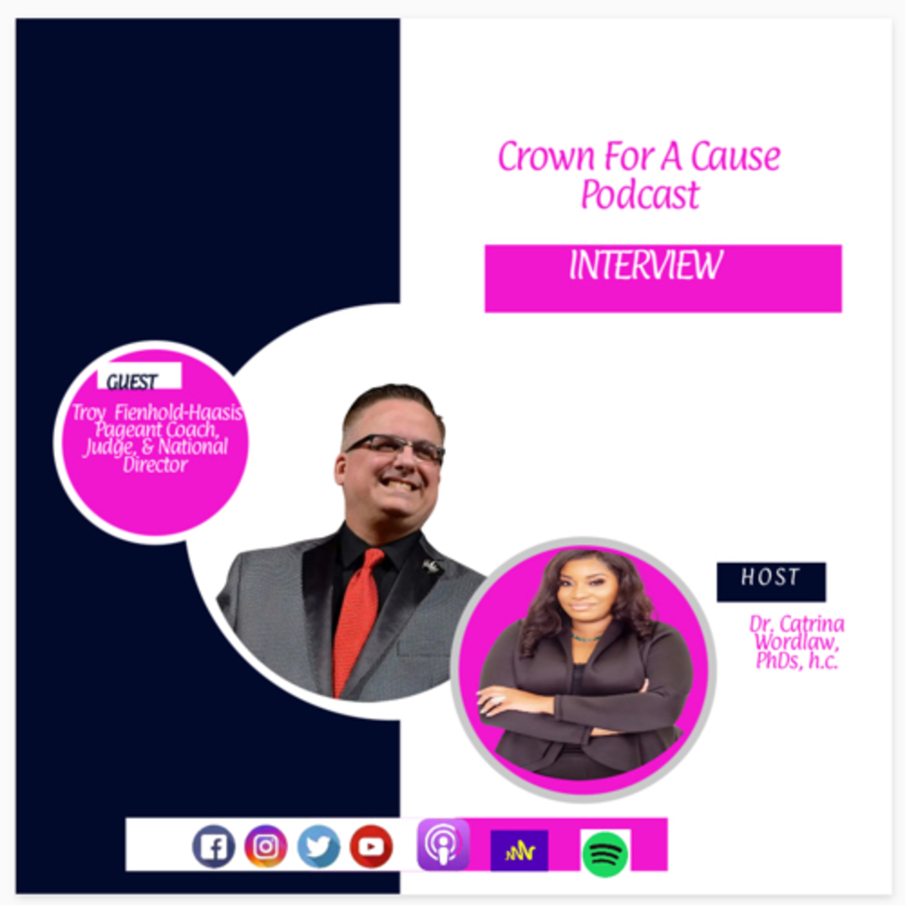 Crown for a Cause Podcast with Dr. Catrina Wordlaw, Trio PhDs, Duo, h.c.