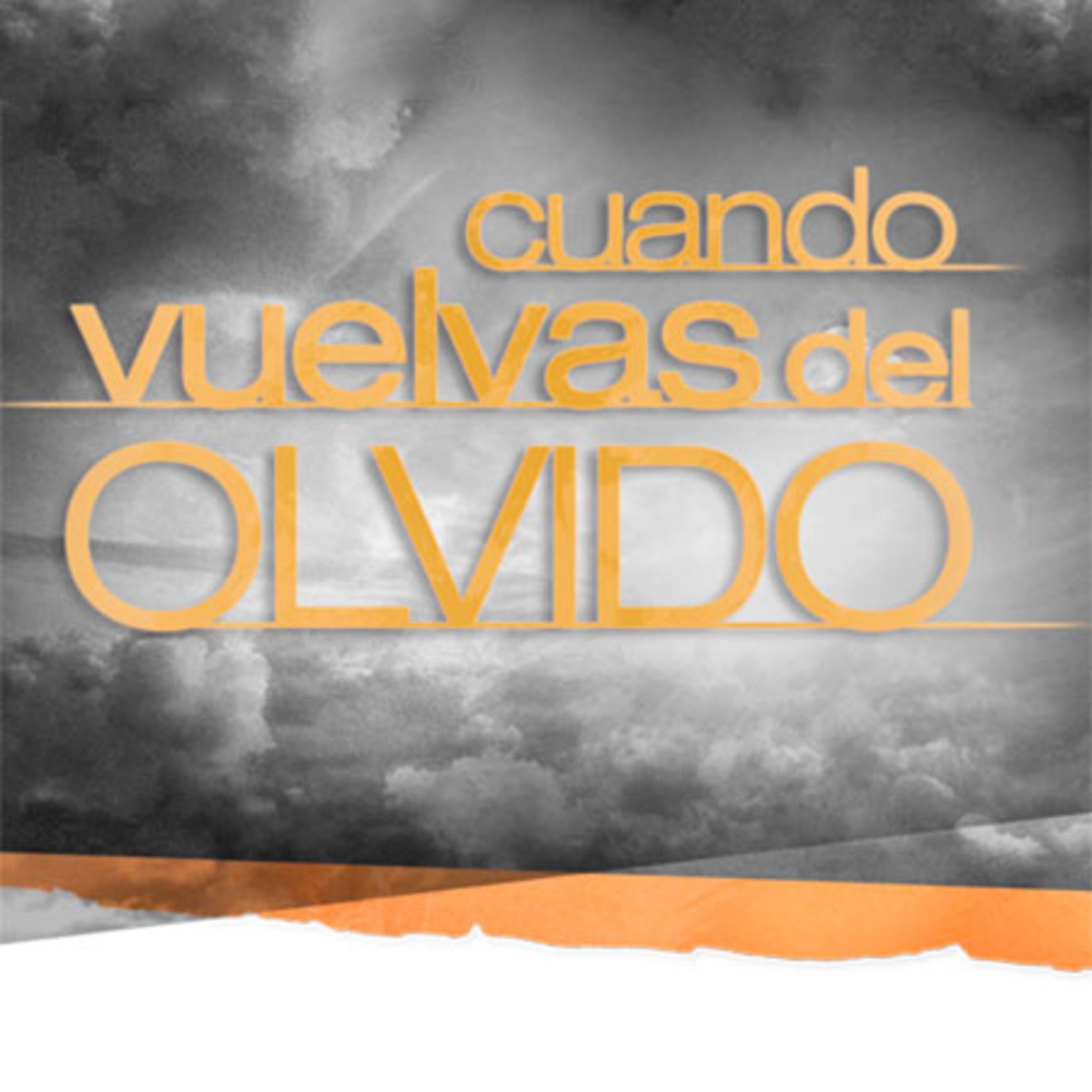 Cuando Vuelvas del Olvido - Capítulo 5 episode artwork