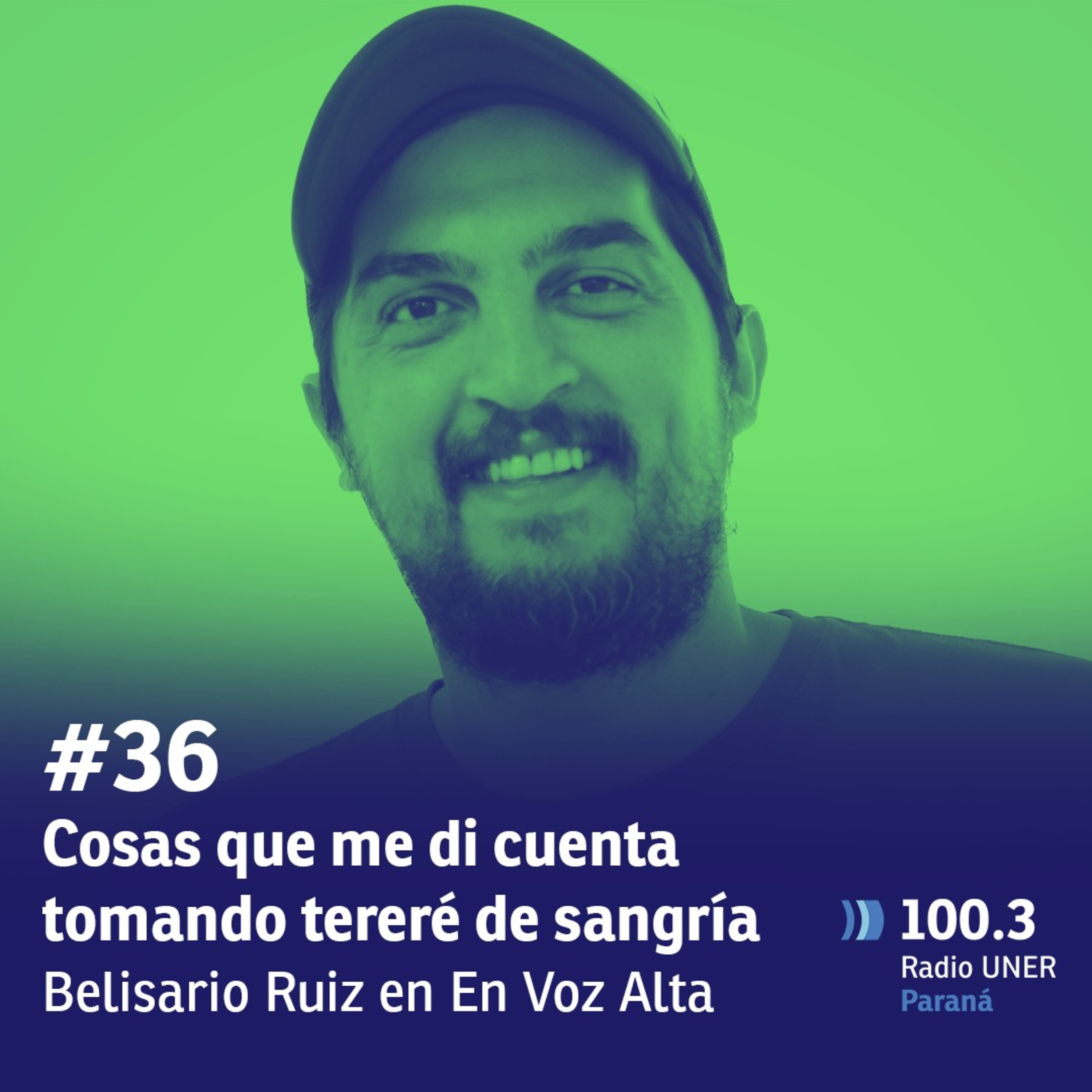 #EnVozAlta: "Cosas que me di cuenta" por Belisario Ruiz N°36 episode artwork