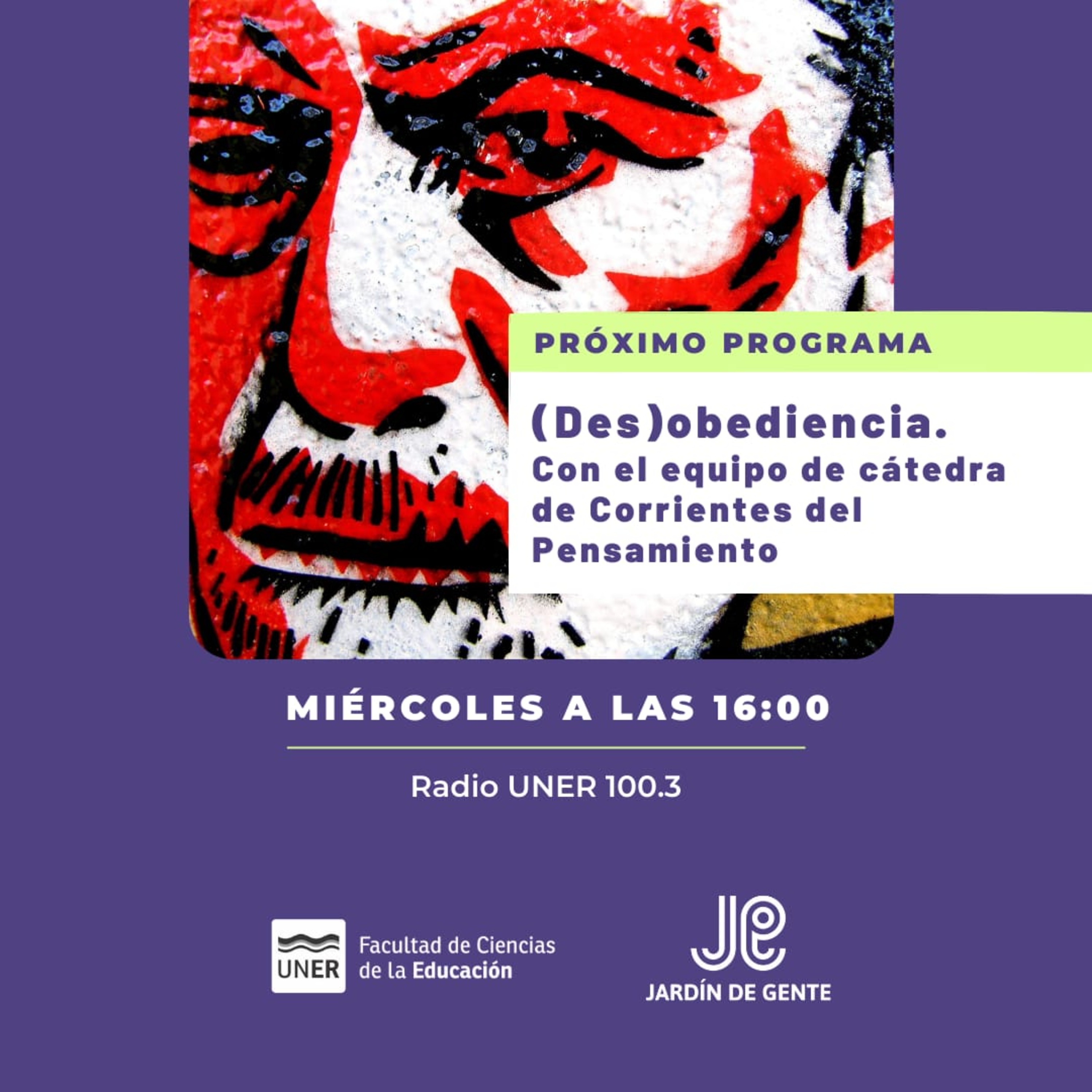 Jardín de gente. (des) obediencia. Con el equipo de cátedra de Corrientes del Pensamiento.  episode artwork