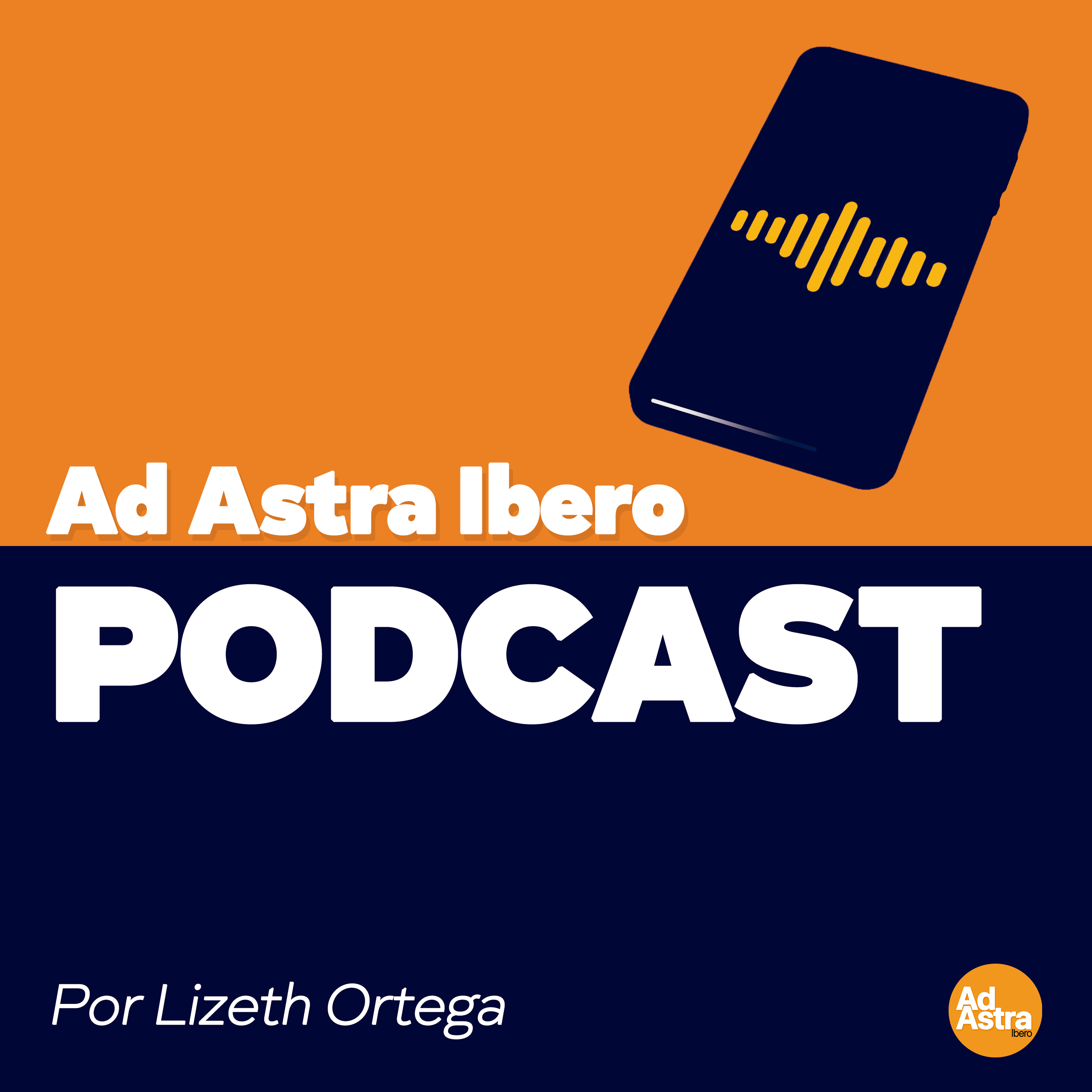 Lizeth Ortega │Ad Astra Ibero episode artwork