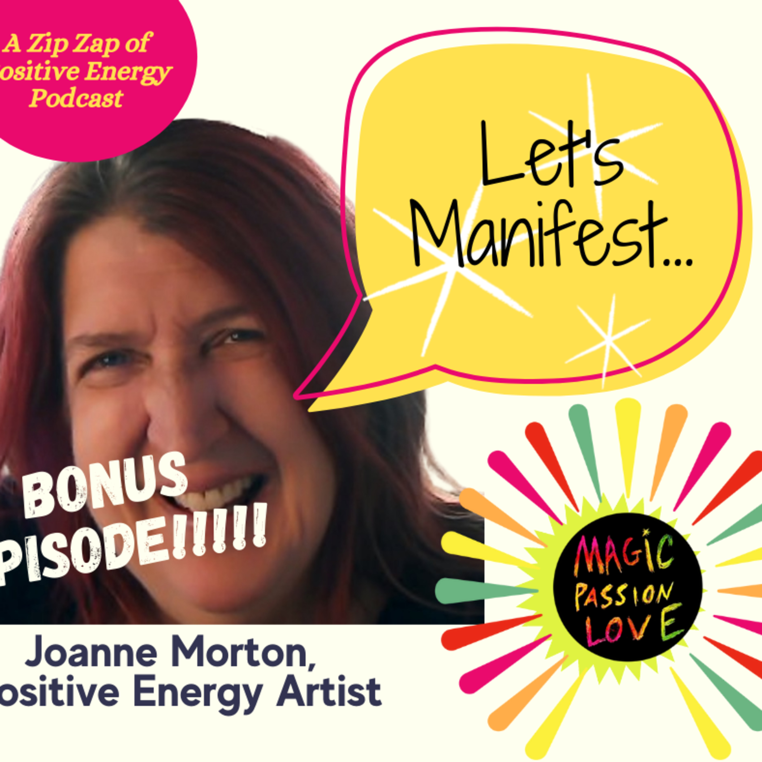 Let's Manifest Courage to keep putting yourself out there! BONUS #1 episode artwork