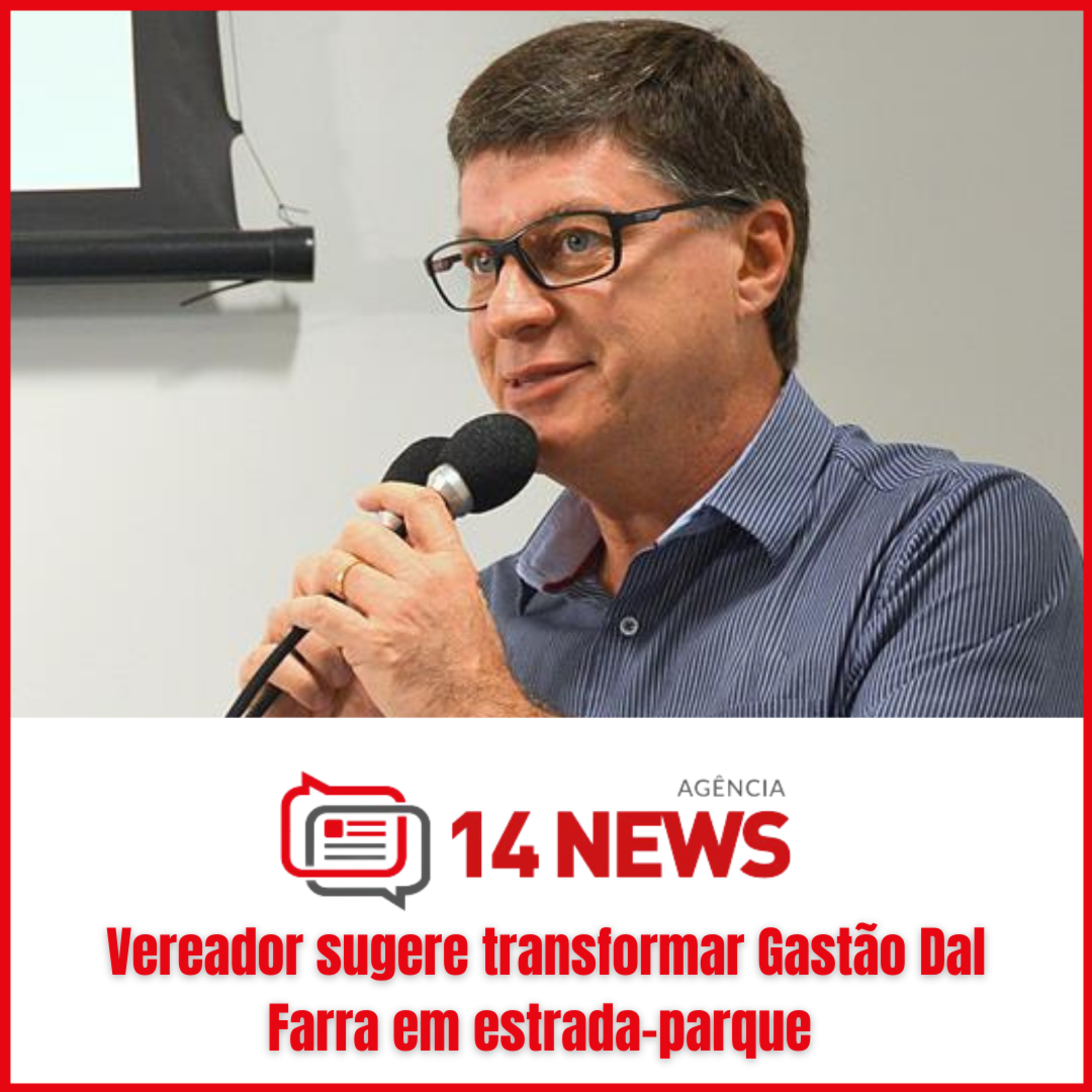 Vereador sugere transformar Gastão Dal Farra em estrada-parque episode artwork