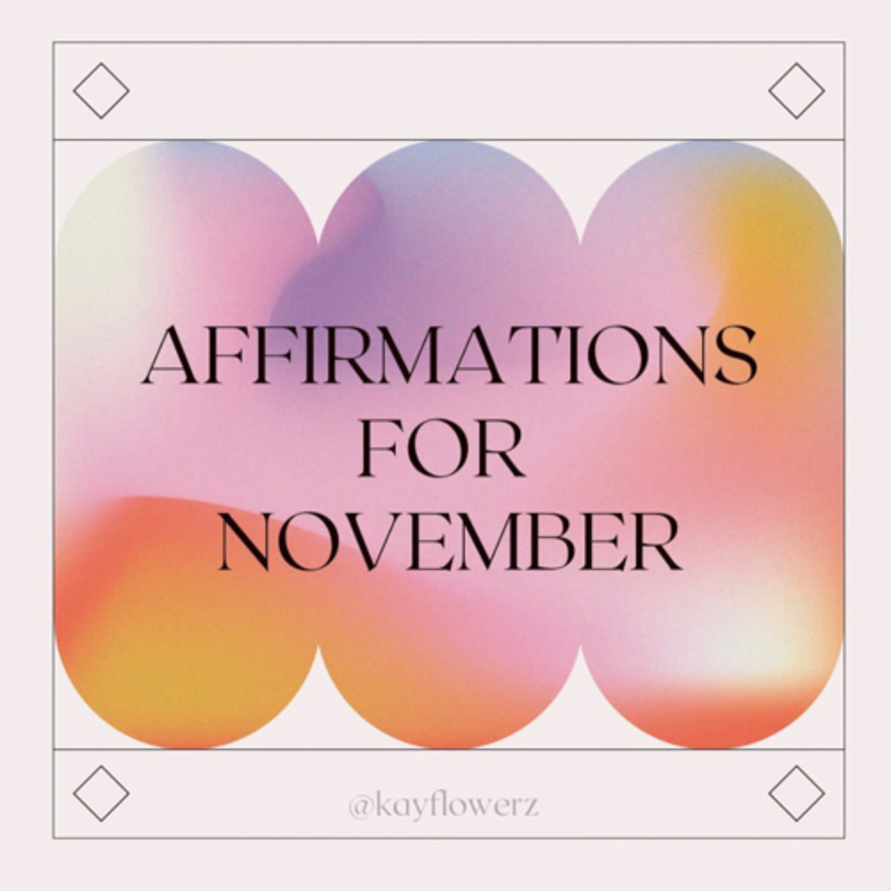Affirmations for November  episode artwork