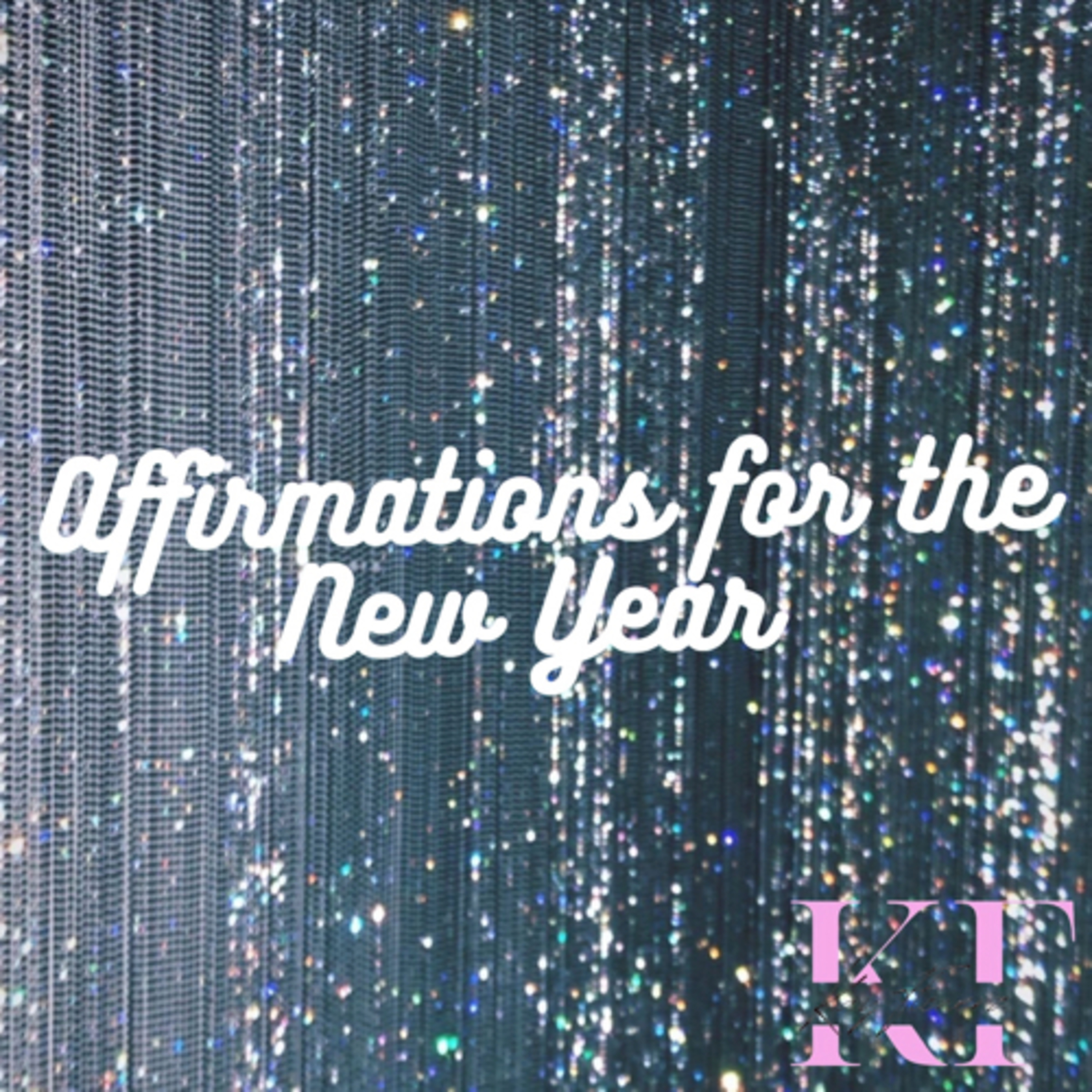 Affirmations for the New Year episode artwork