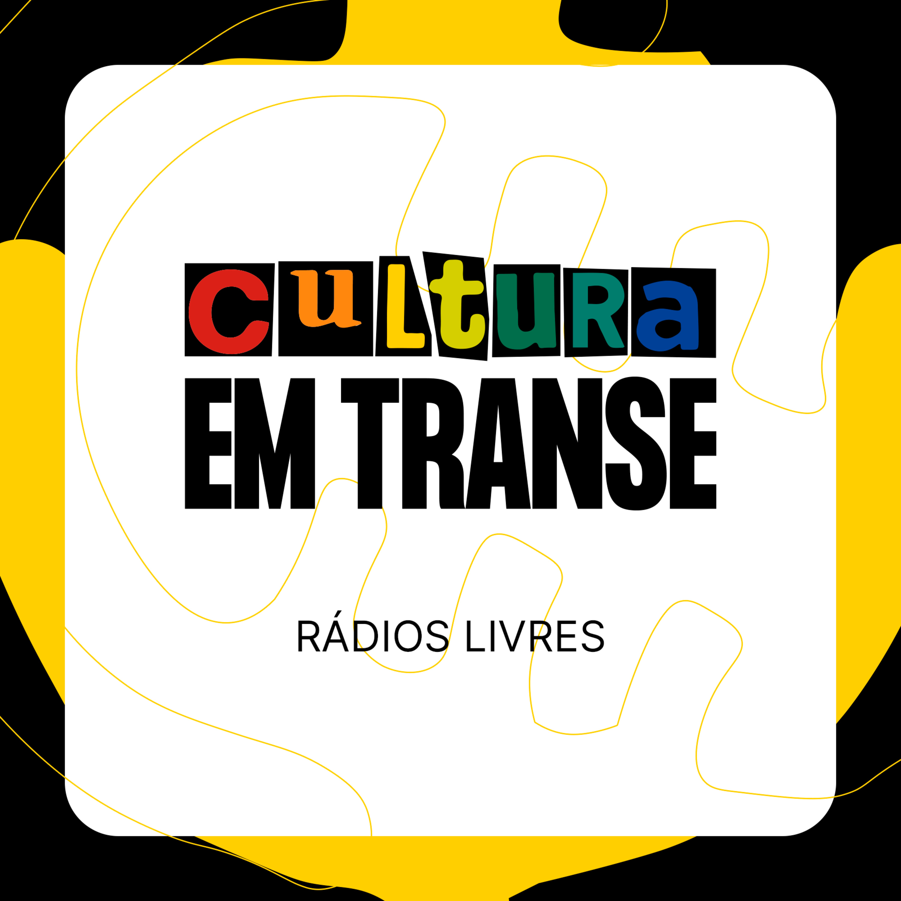 #culturaemtranse | Rádios Livres - S01E01