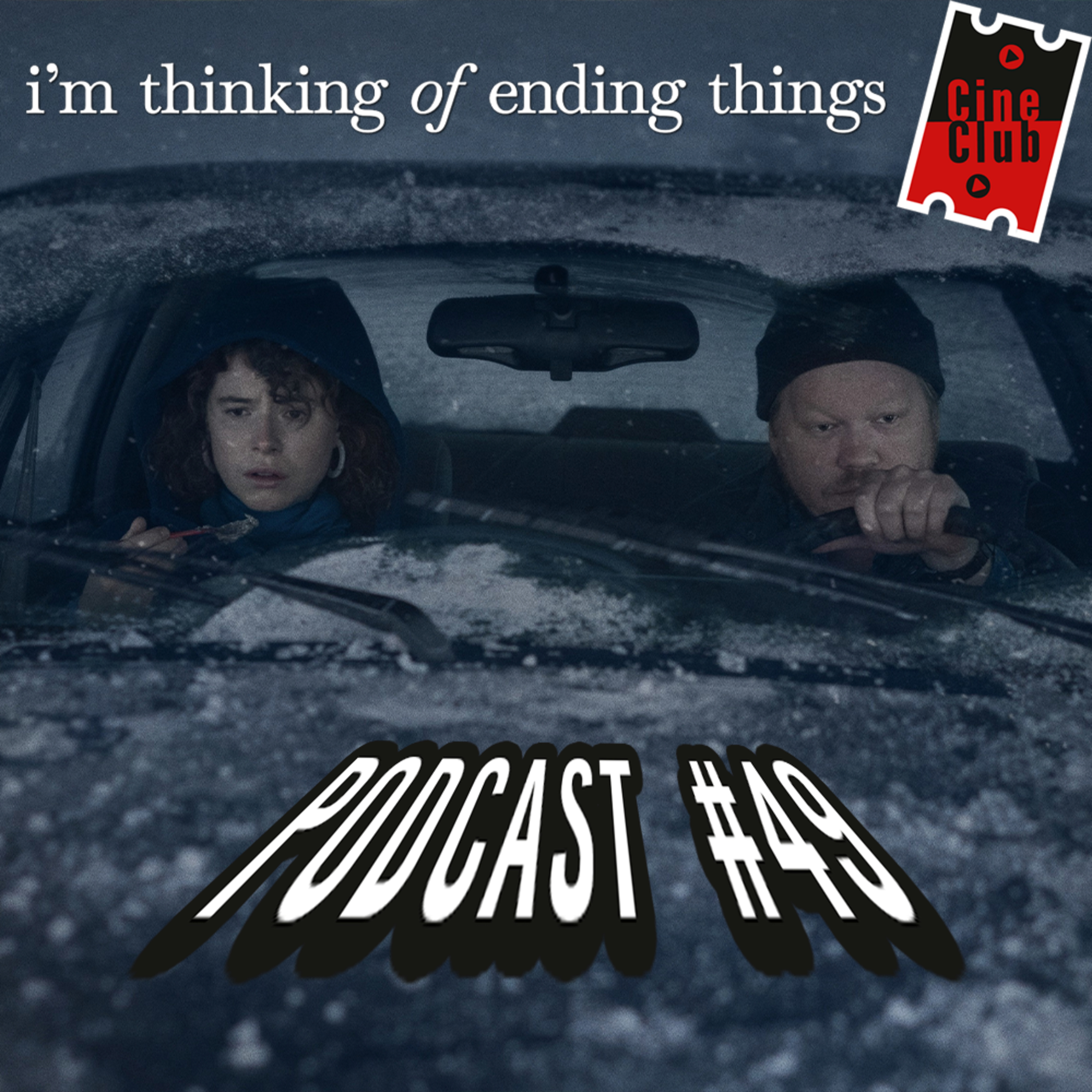 I'm Thinking of Ending Things / final explicado | Cineclub Virtual #49 - Podcast episode artwork