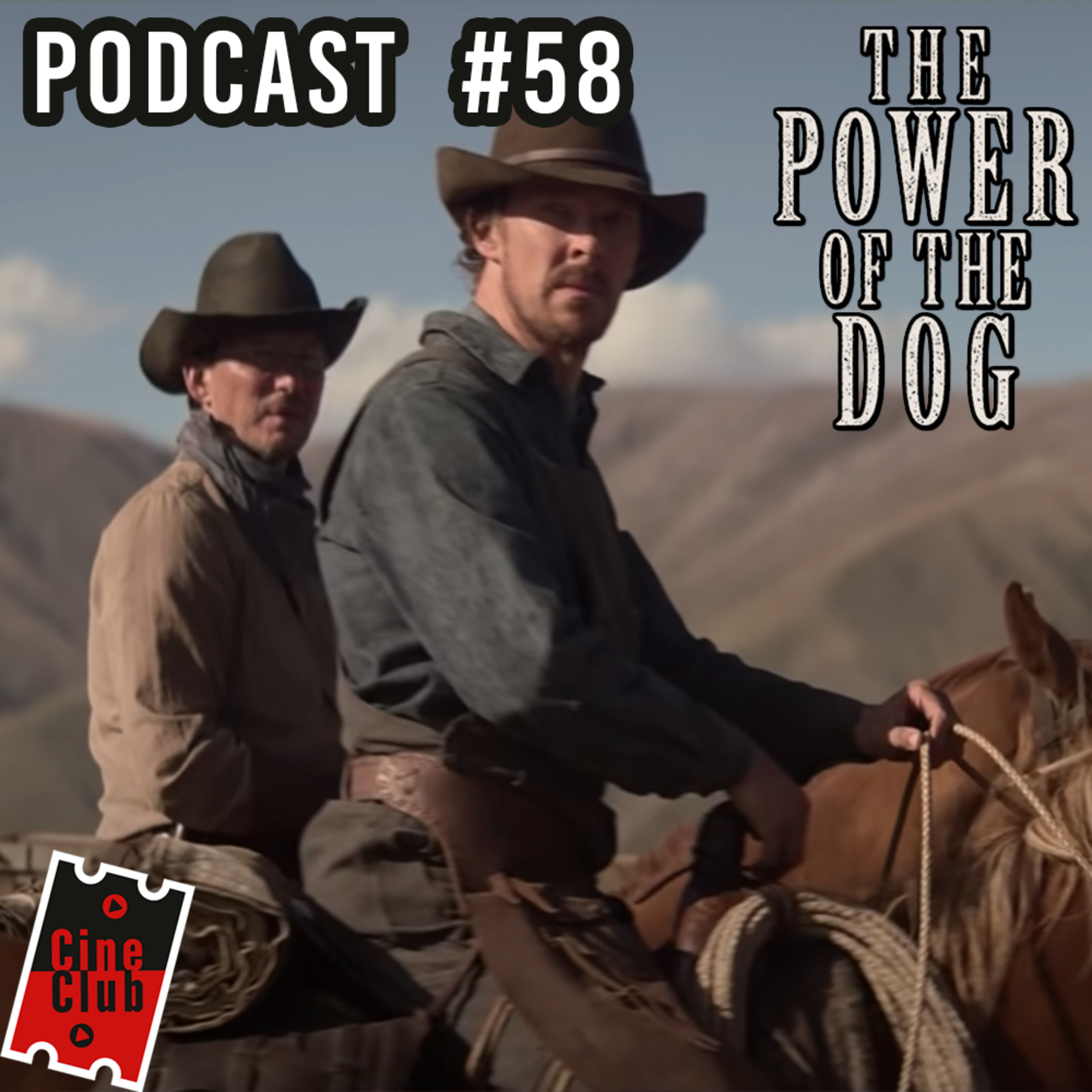 The Power of the Dog / El Poder del Perro - Cineclub Virtual #58 - Podcast episode artwork