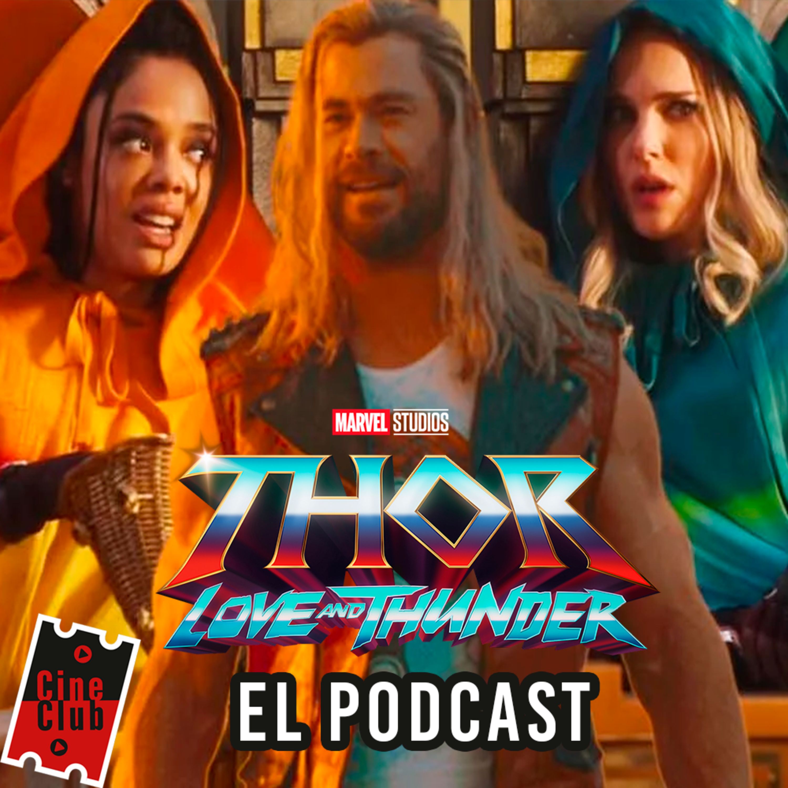 Thor: Love and Thunder - El podcast episode artwork