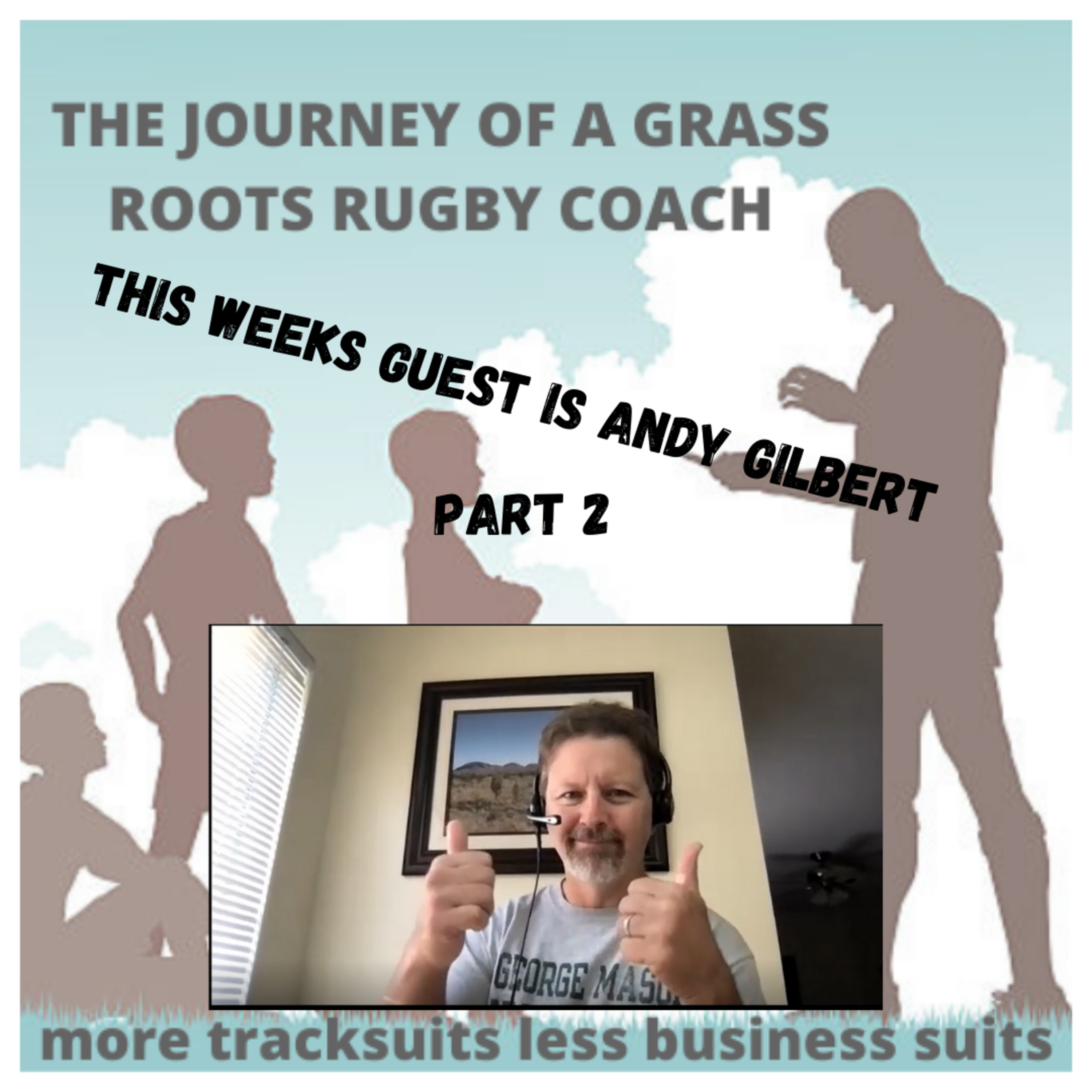 The Journey of a Grassroots Rugby Coach (More Tracksuits less Business Suits)