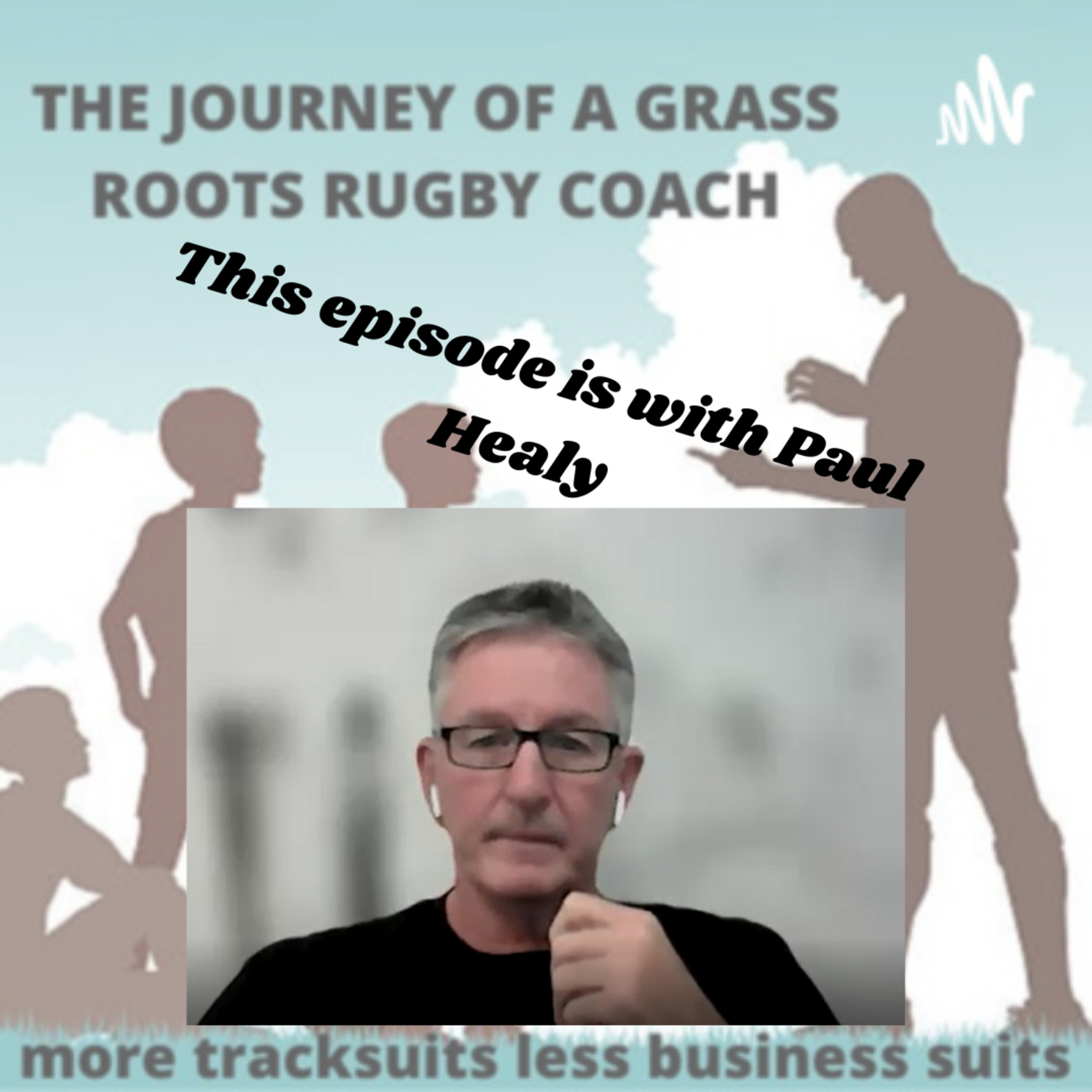 The Journey of a Grassroots Rugby Coach (More Tracksuits less Business Suits)