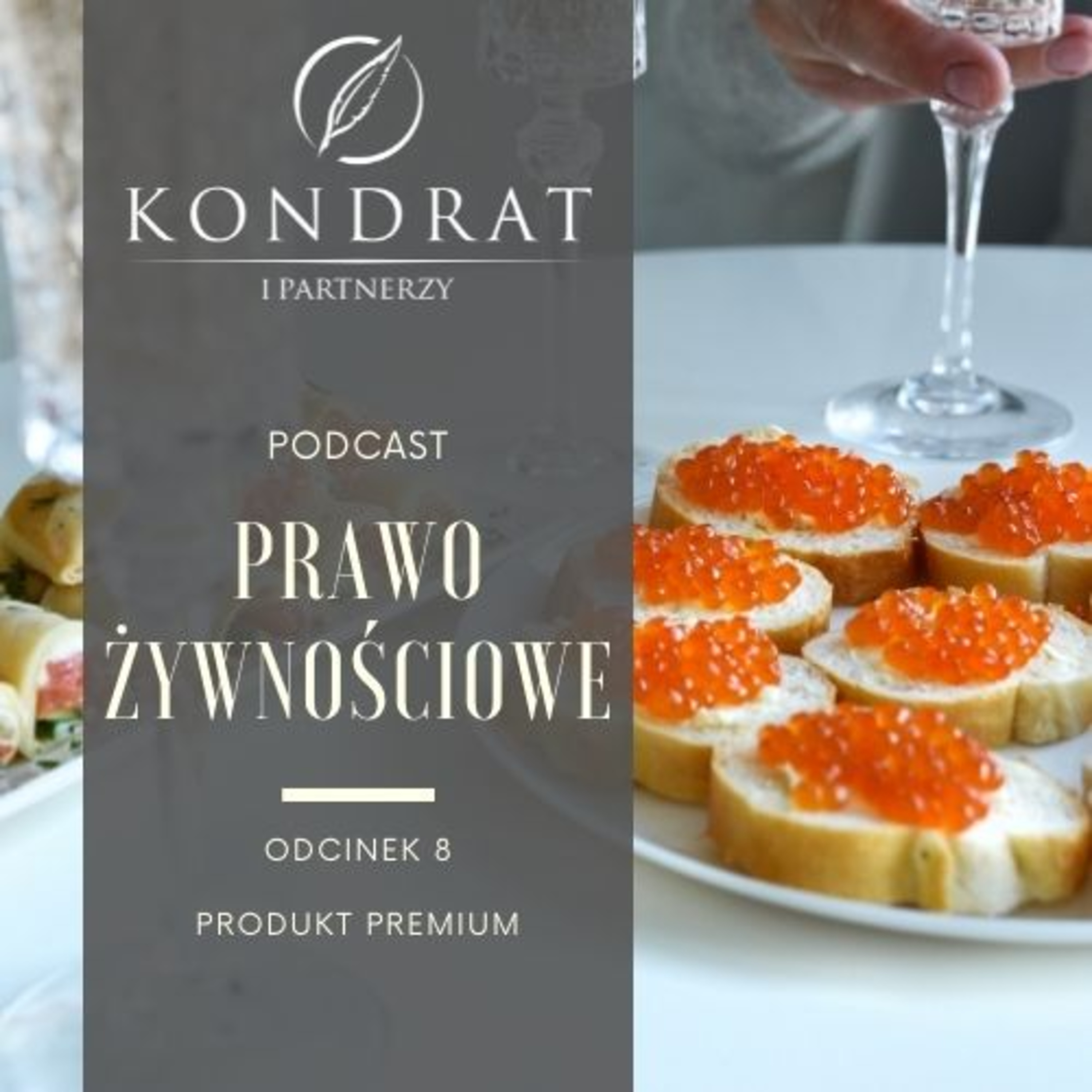PRAWO ŻYWNOŚCIOWE PODCAST