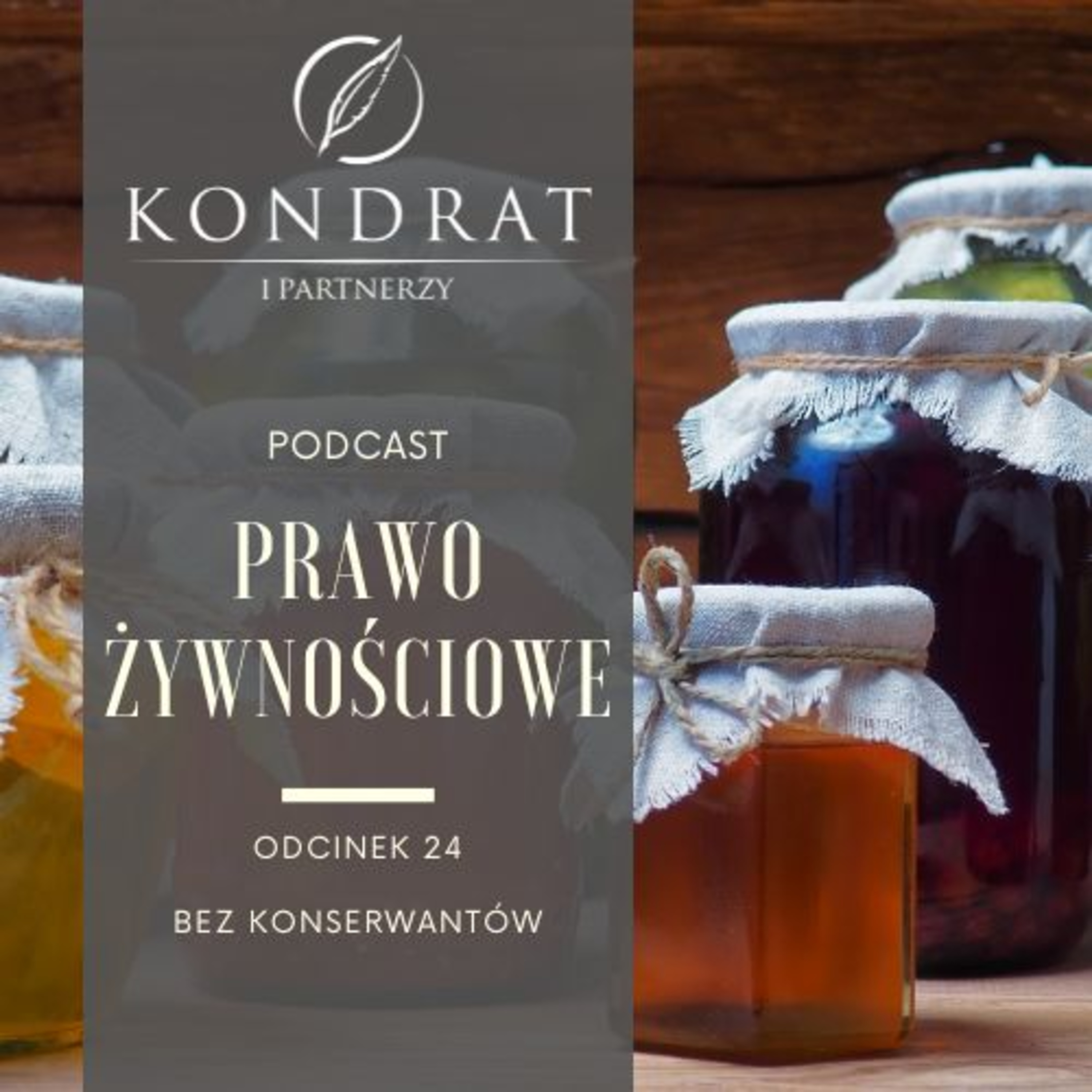 PRAWO ŻYWNOŚCIOWE PODCAST