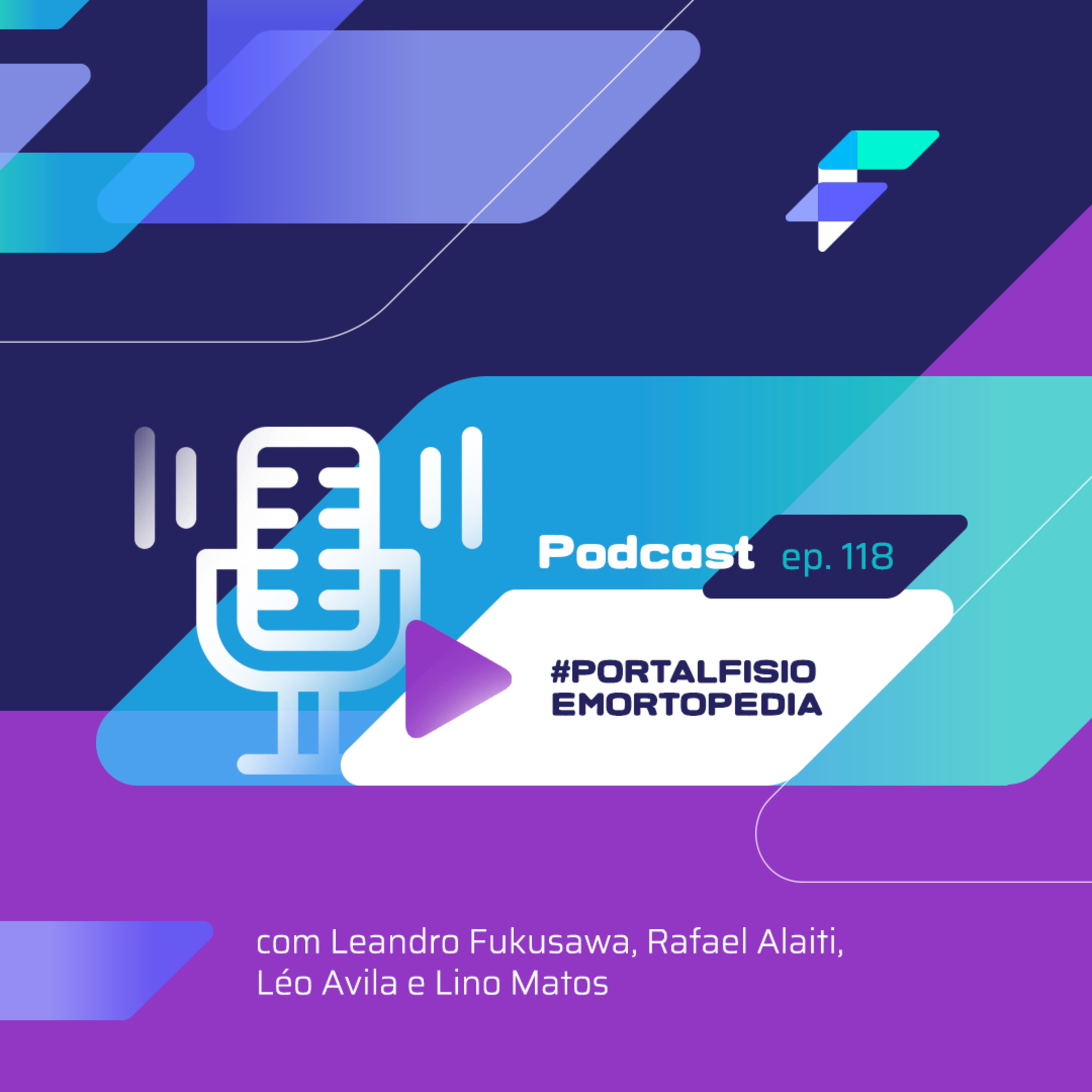 Ep#118 - FLARE UP: e quando a dor volta? com Léo Avila e Lino Matos  episode artwork