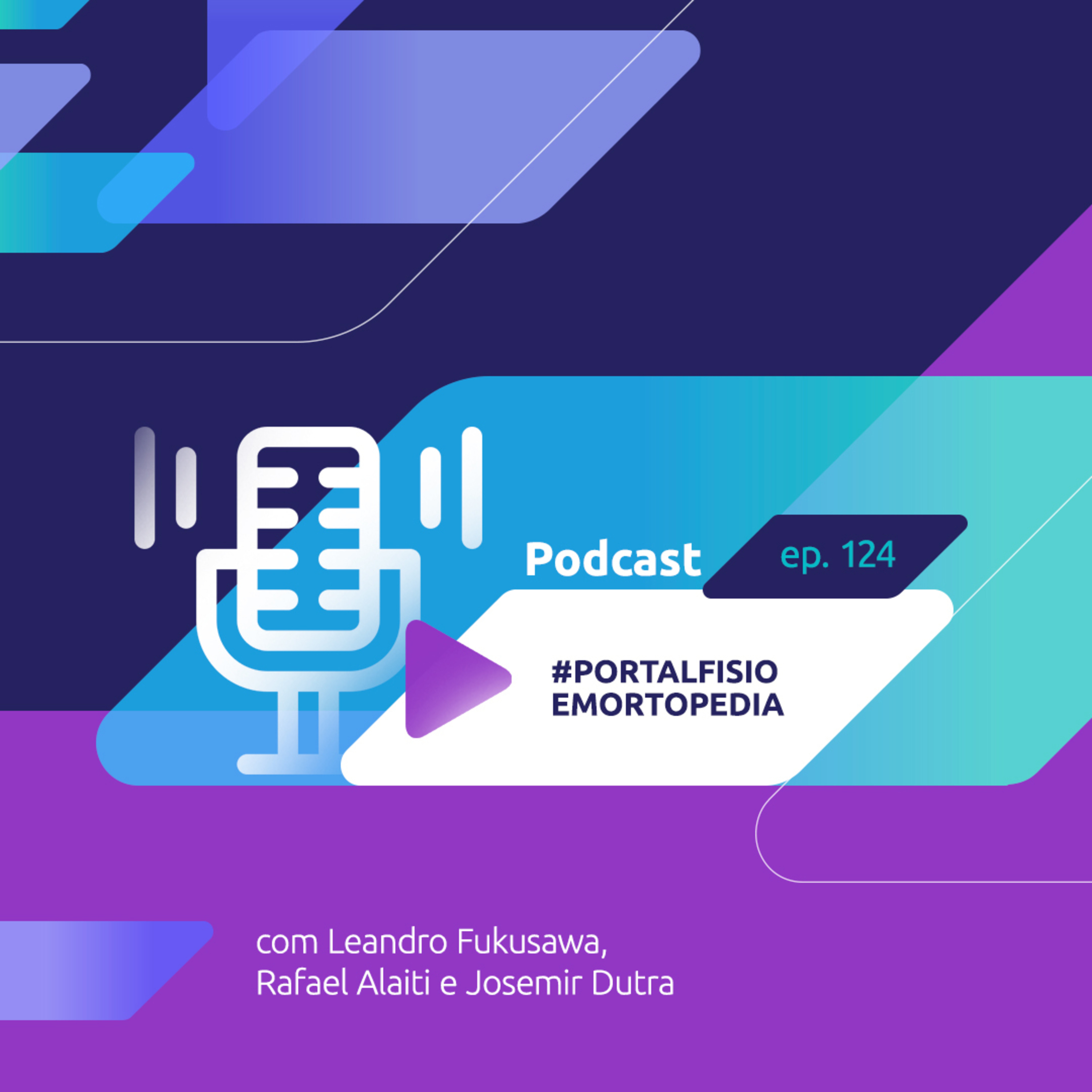 Episodio#124 - Prevenção de lesões no Atleta com Josemir Dutra episode artwork