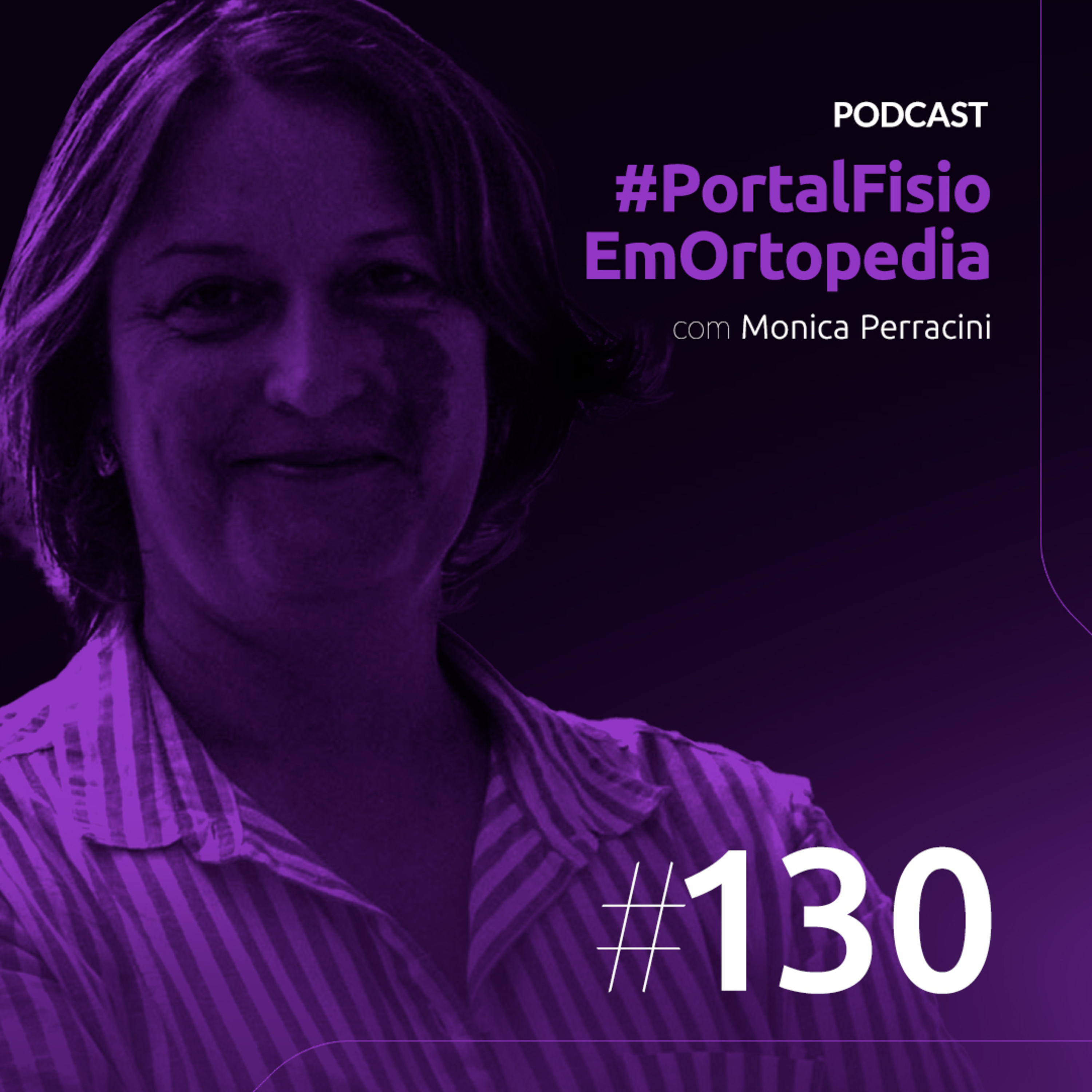 Episódio#130 - Fratura de Fêmur de Idosos com Monica Perracini  episode artwork