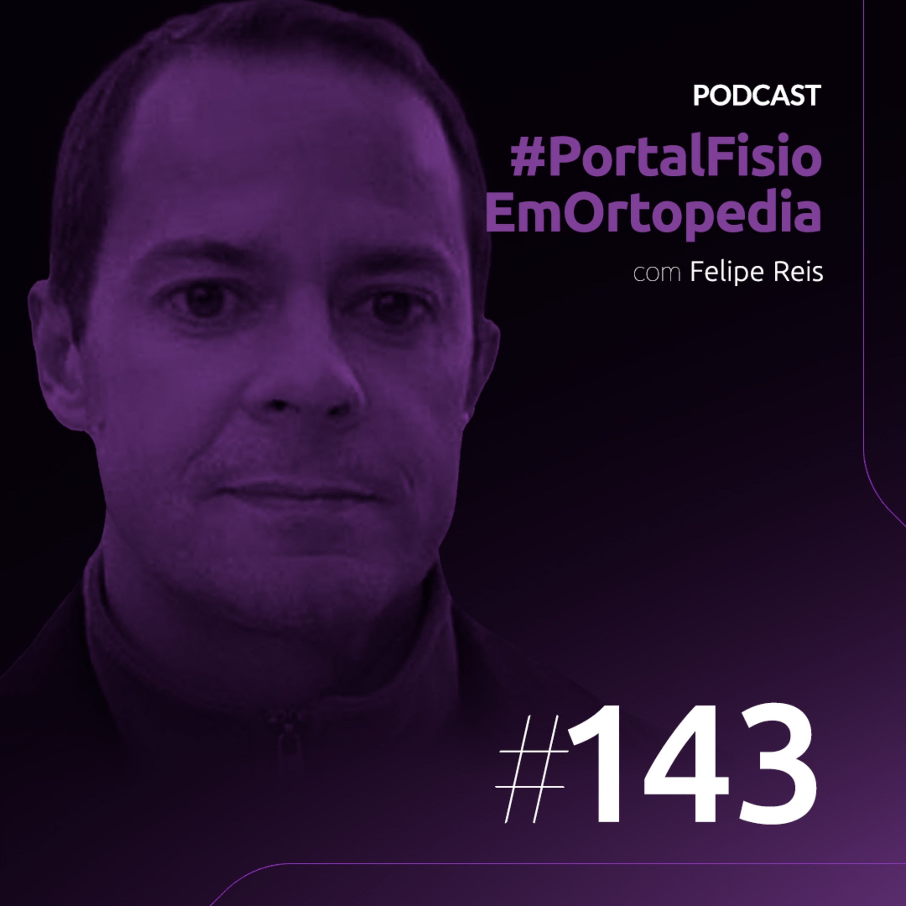 Episódio#143 - Perspectivas Futuras sobre a Dor com o Prof. Felipe Reis  episode artwork