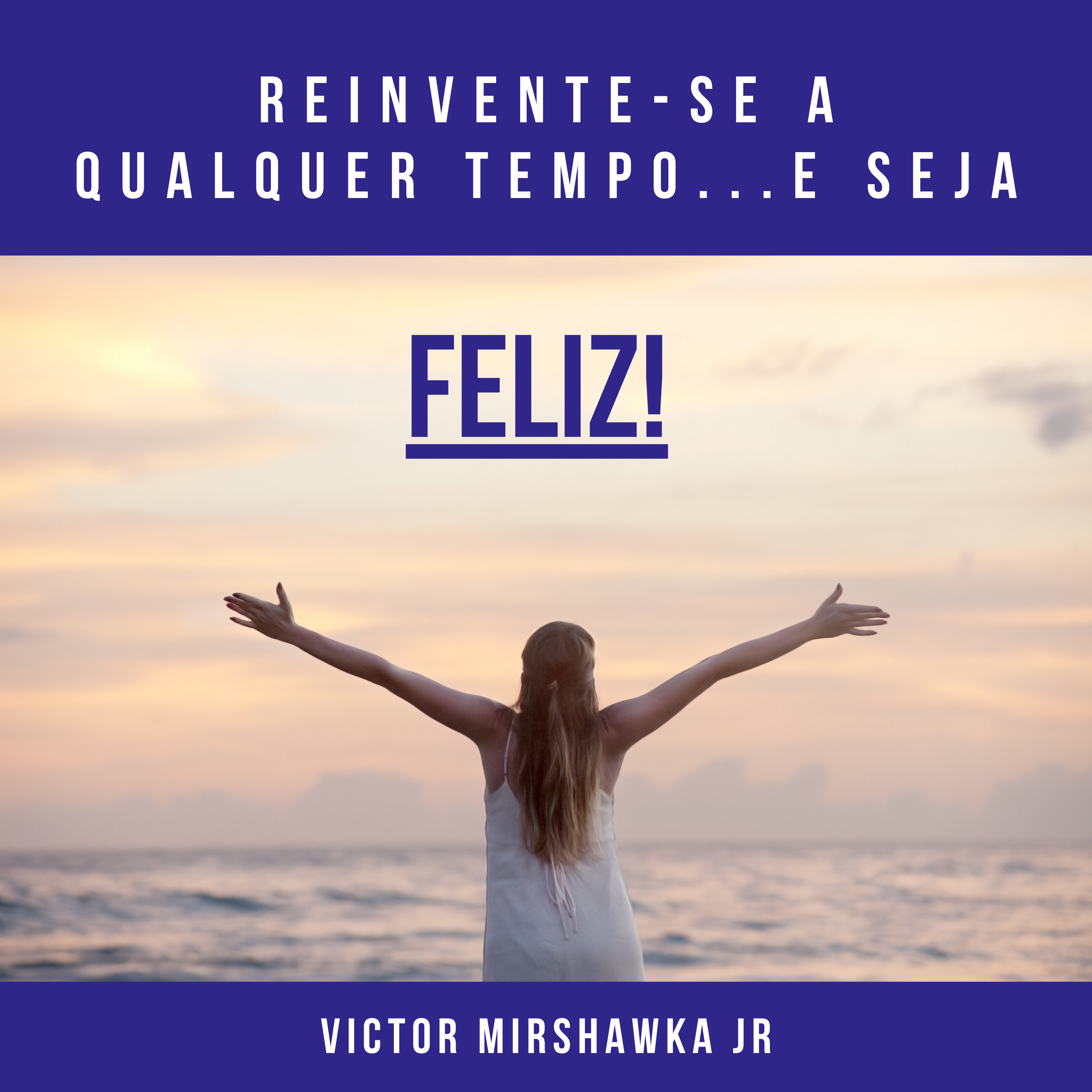 REINVENTE-SE!
