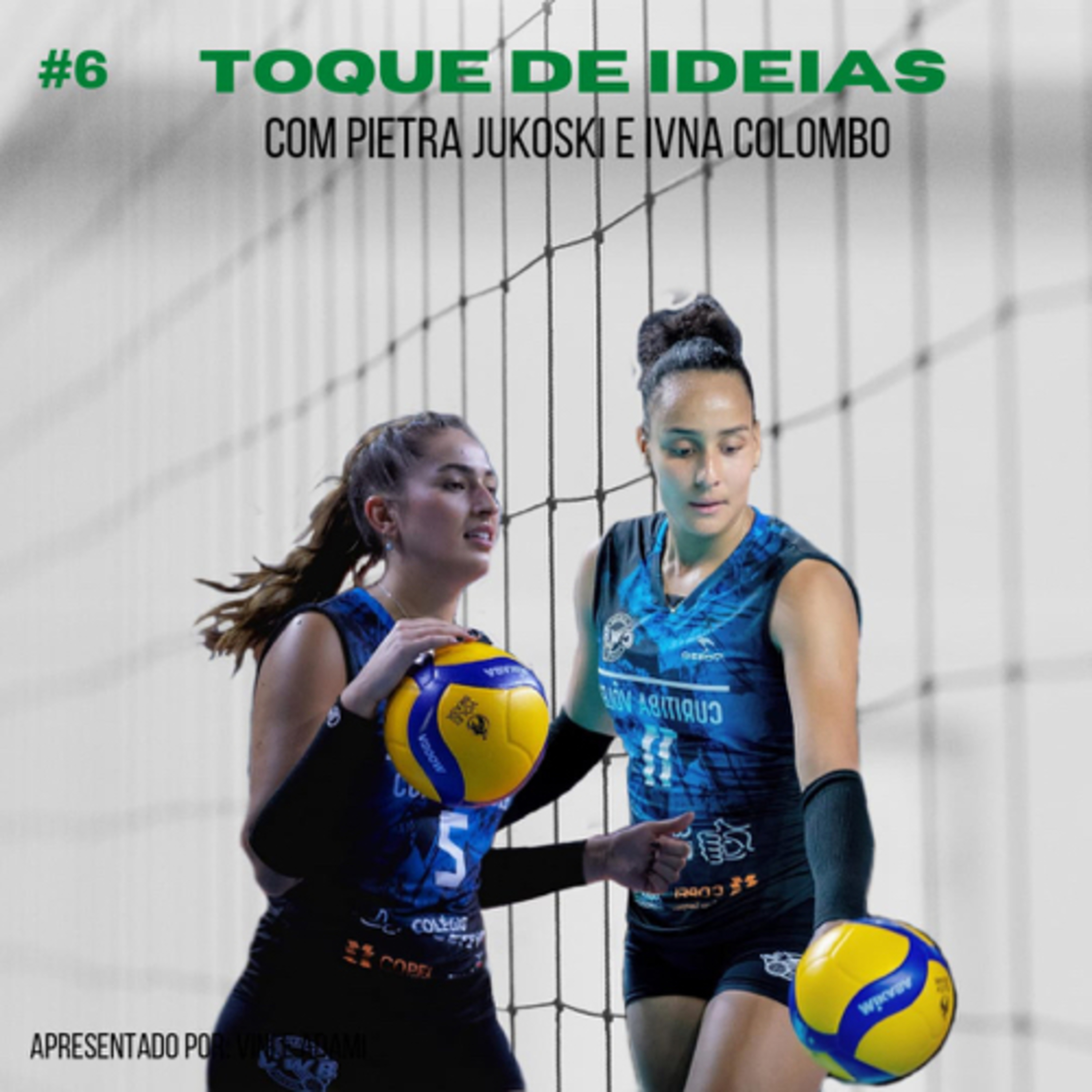 TOQUE DE IDEIAS #6 IVNA COLOMBO E PIETRA JUKOSKI episode artwork