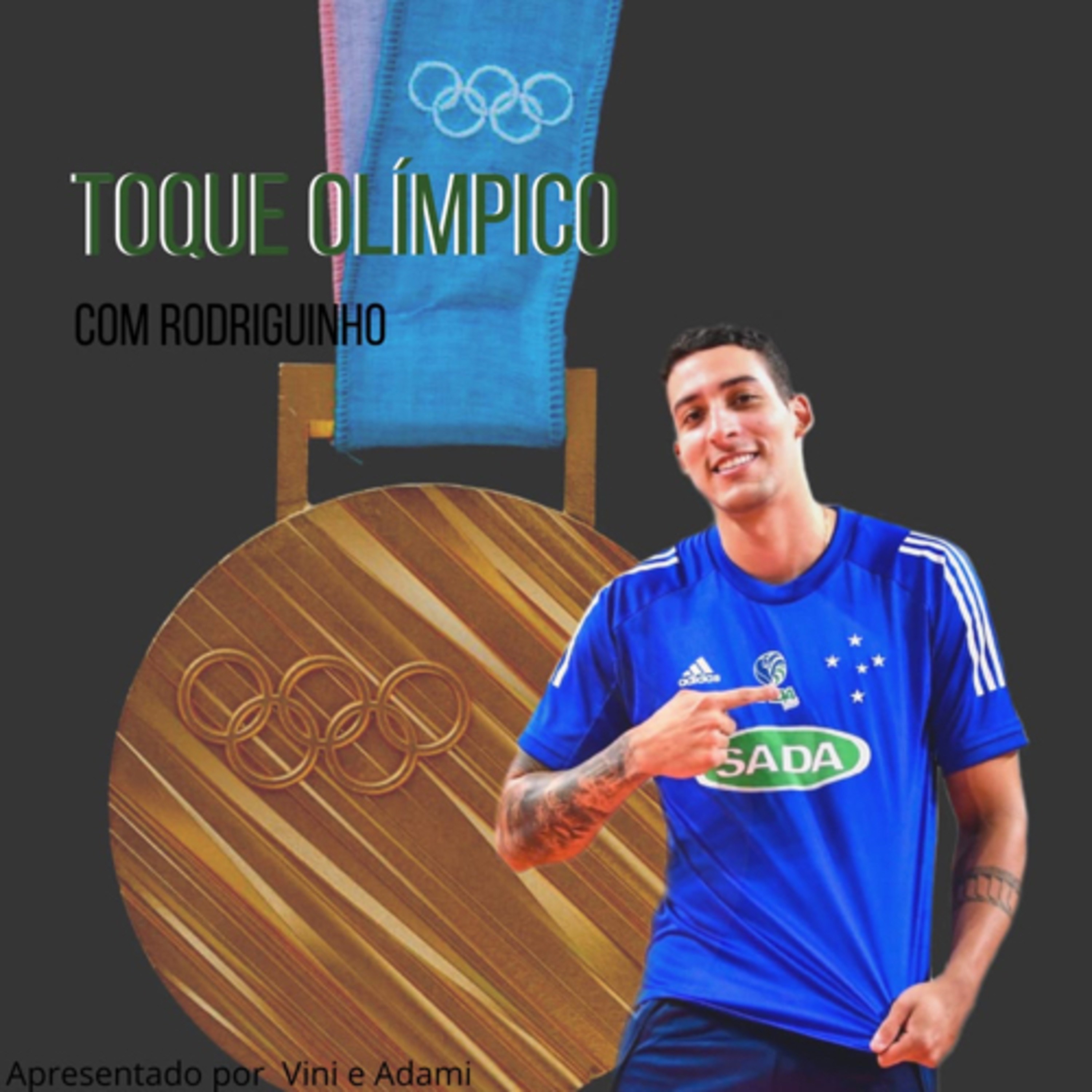 TOQUE OLÍMPICO - RODRIGUINHO episode artwork