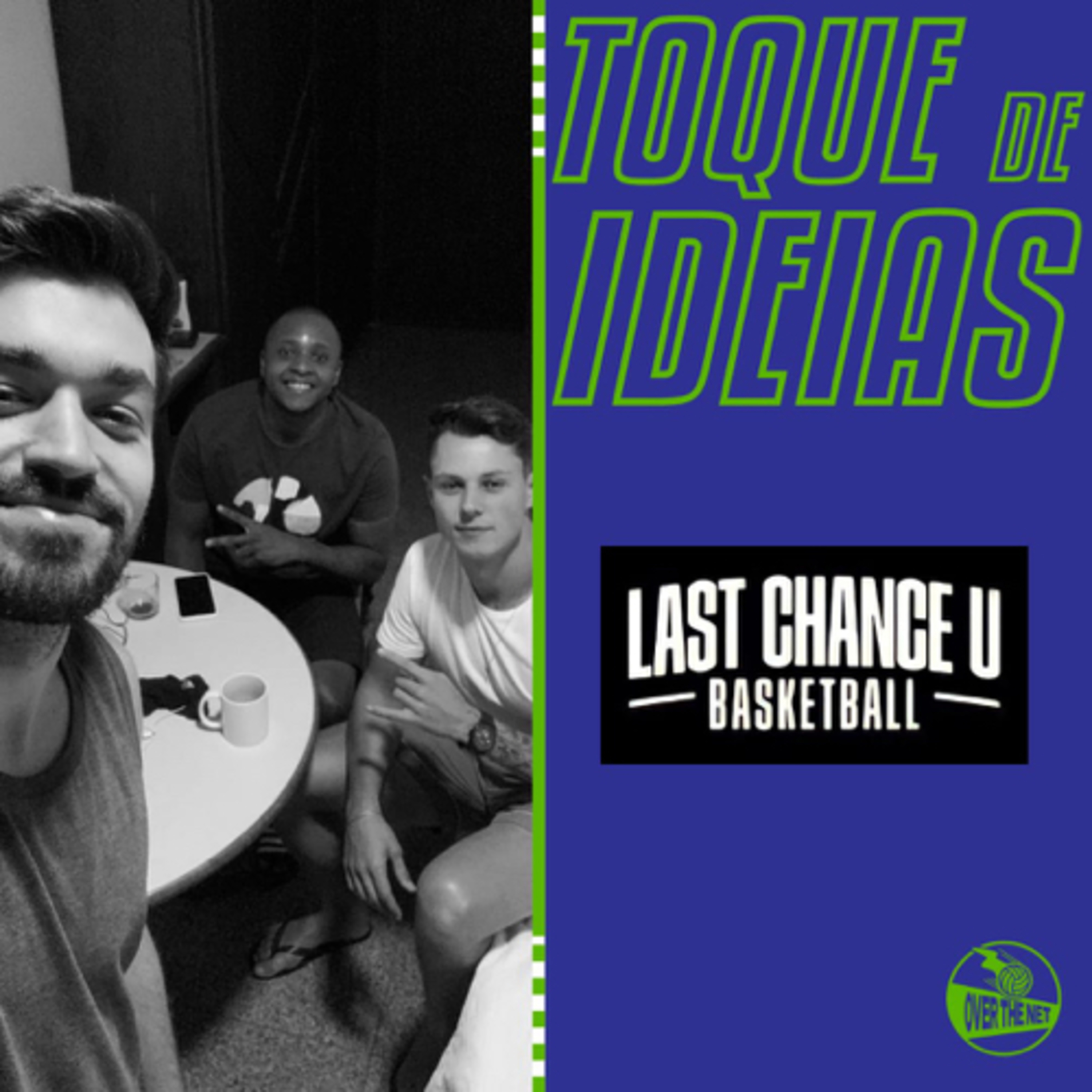 TOQUE DE IDEIAS - Last Chance U #4