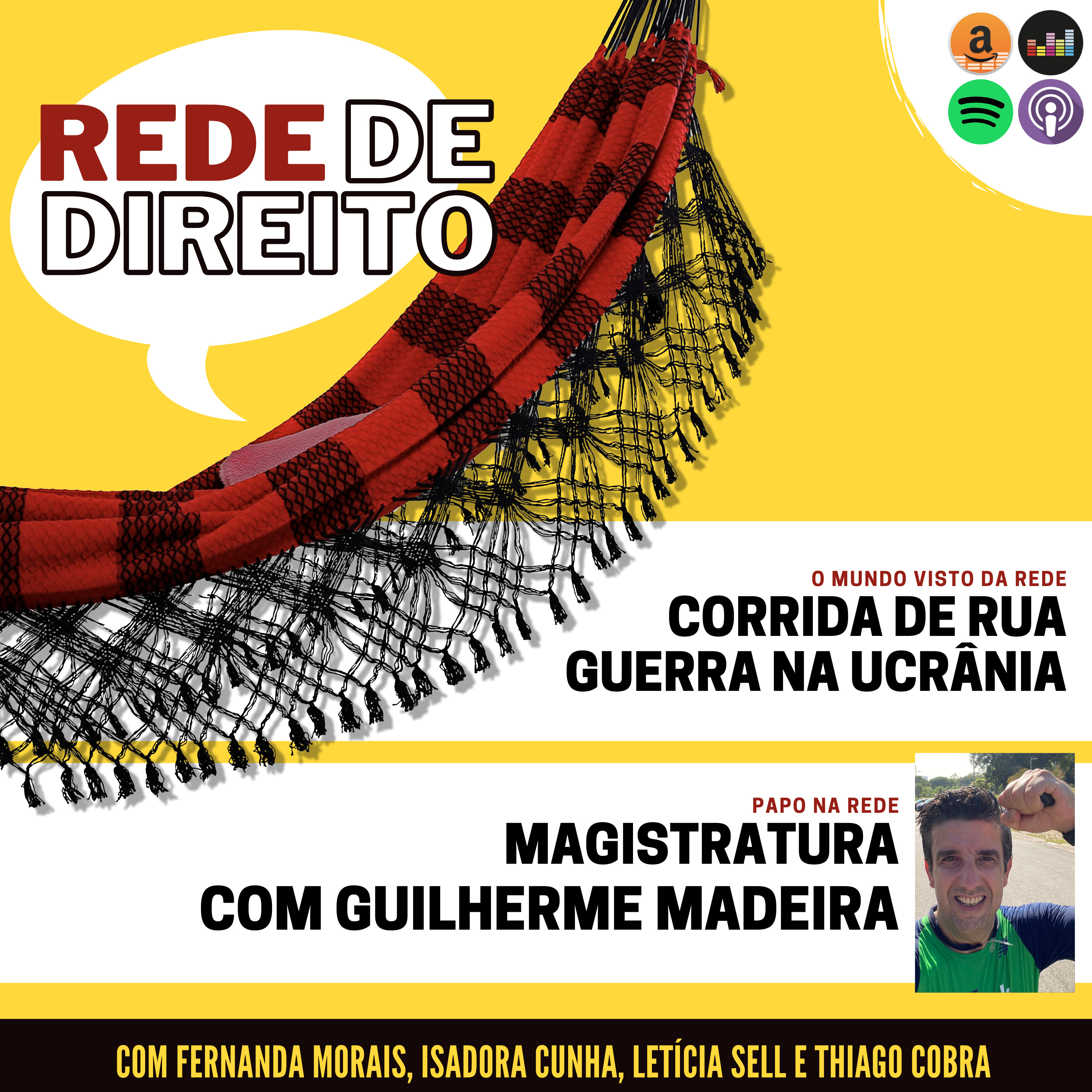 14 Magistratura, Corrida de Rua e Guerra entre Rússia e Ucrânia episode artwork
