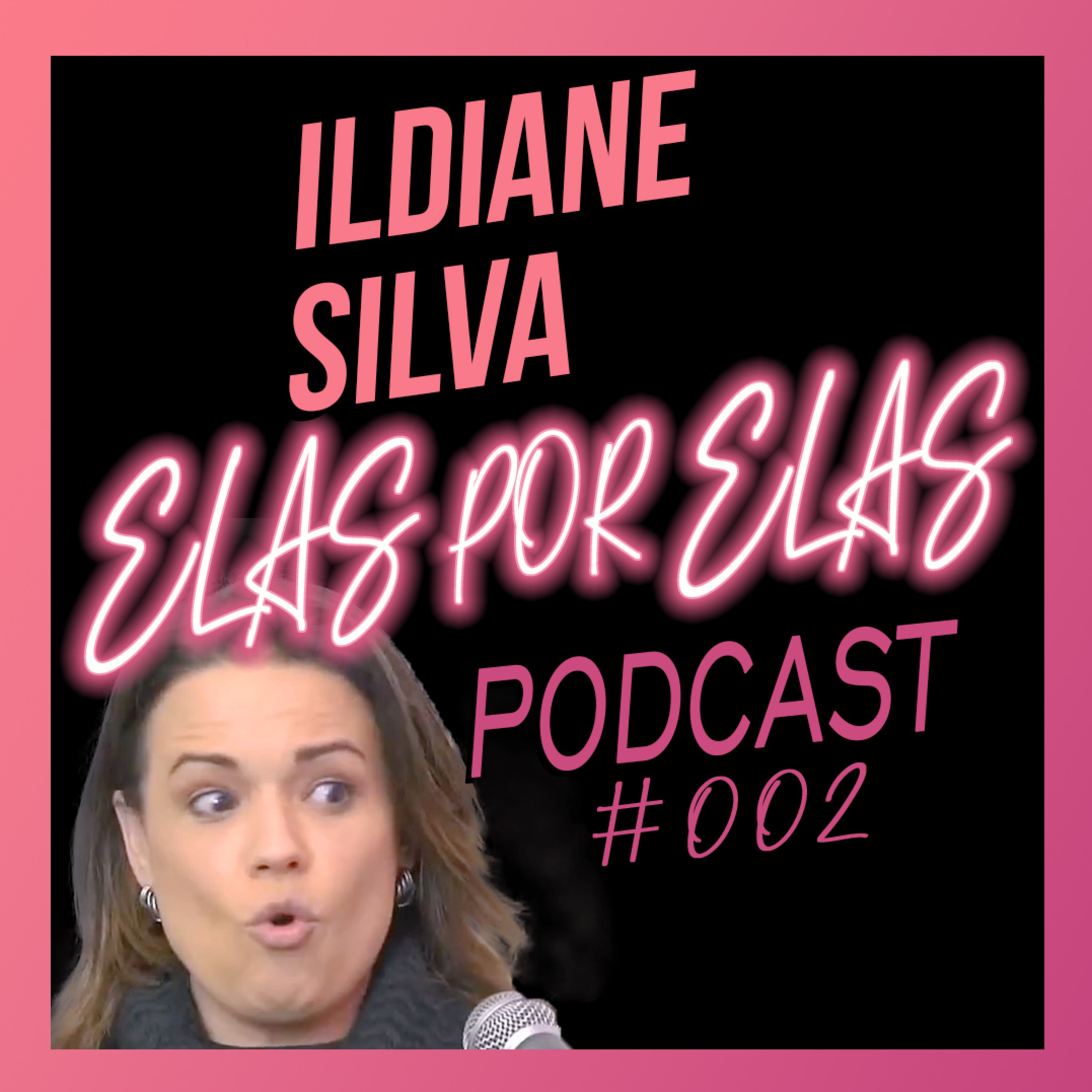 Elas Por Elas Podcast