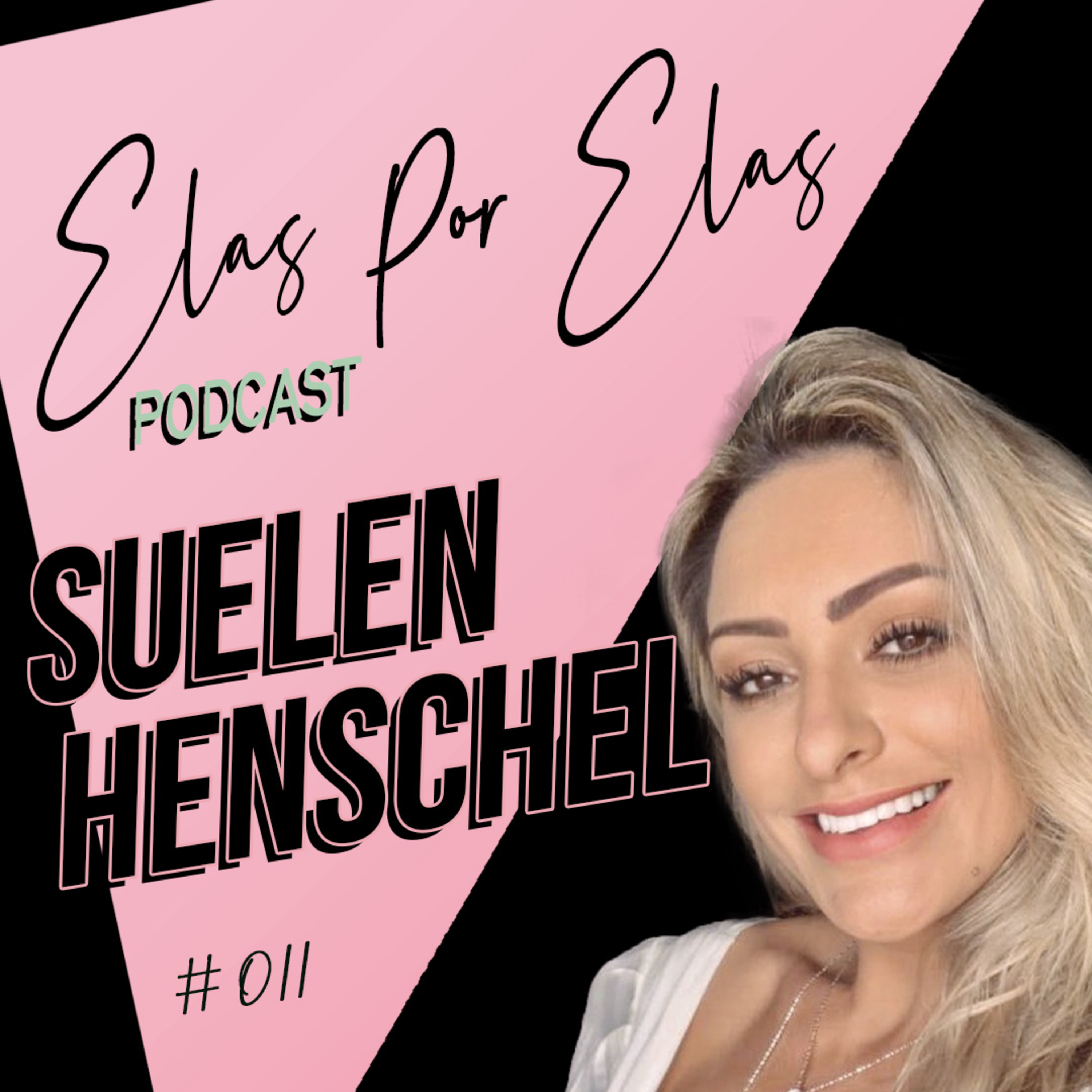 Elas Por Elas Podcast