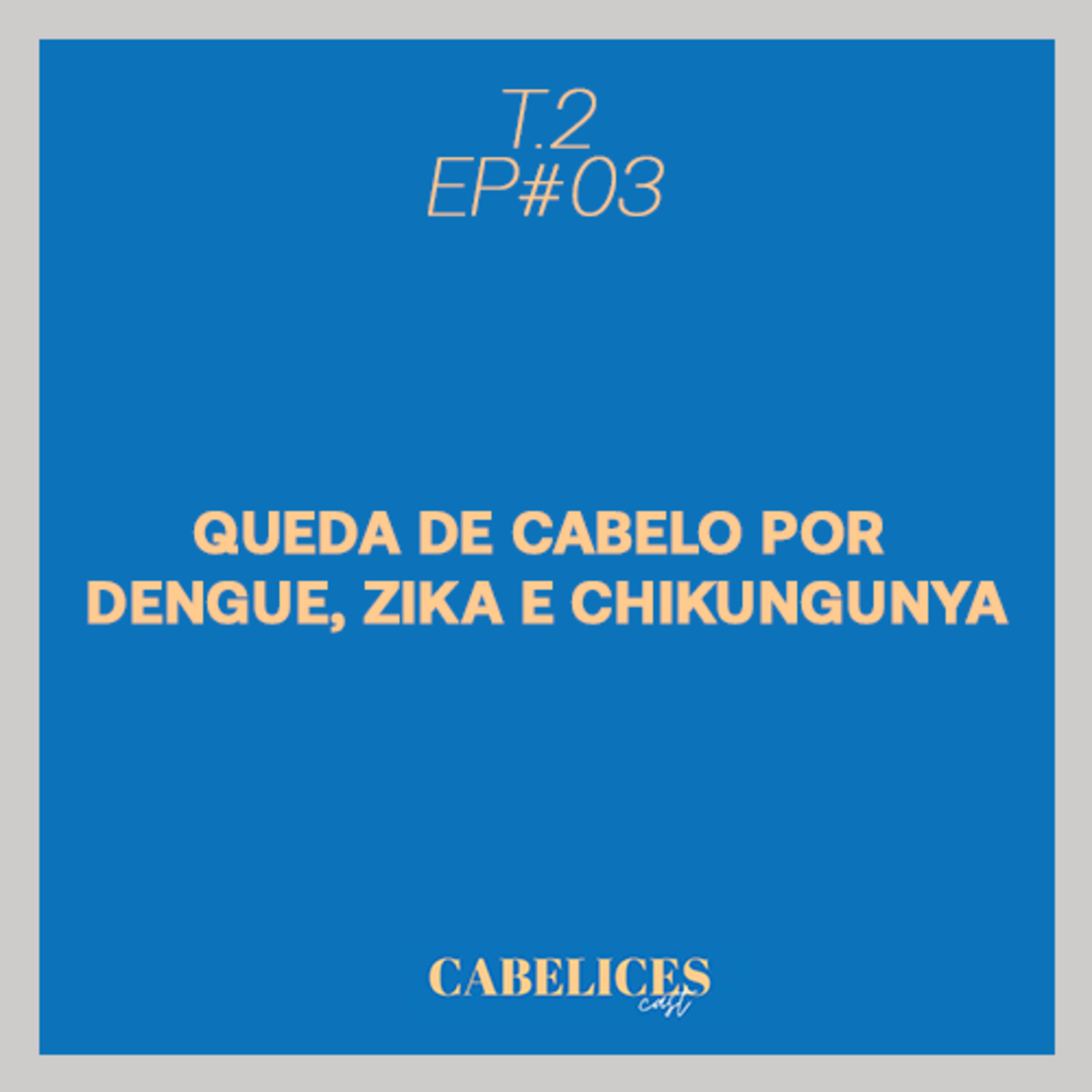 Cabelices Cast