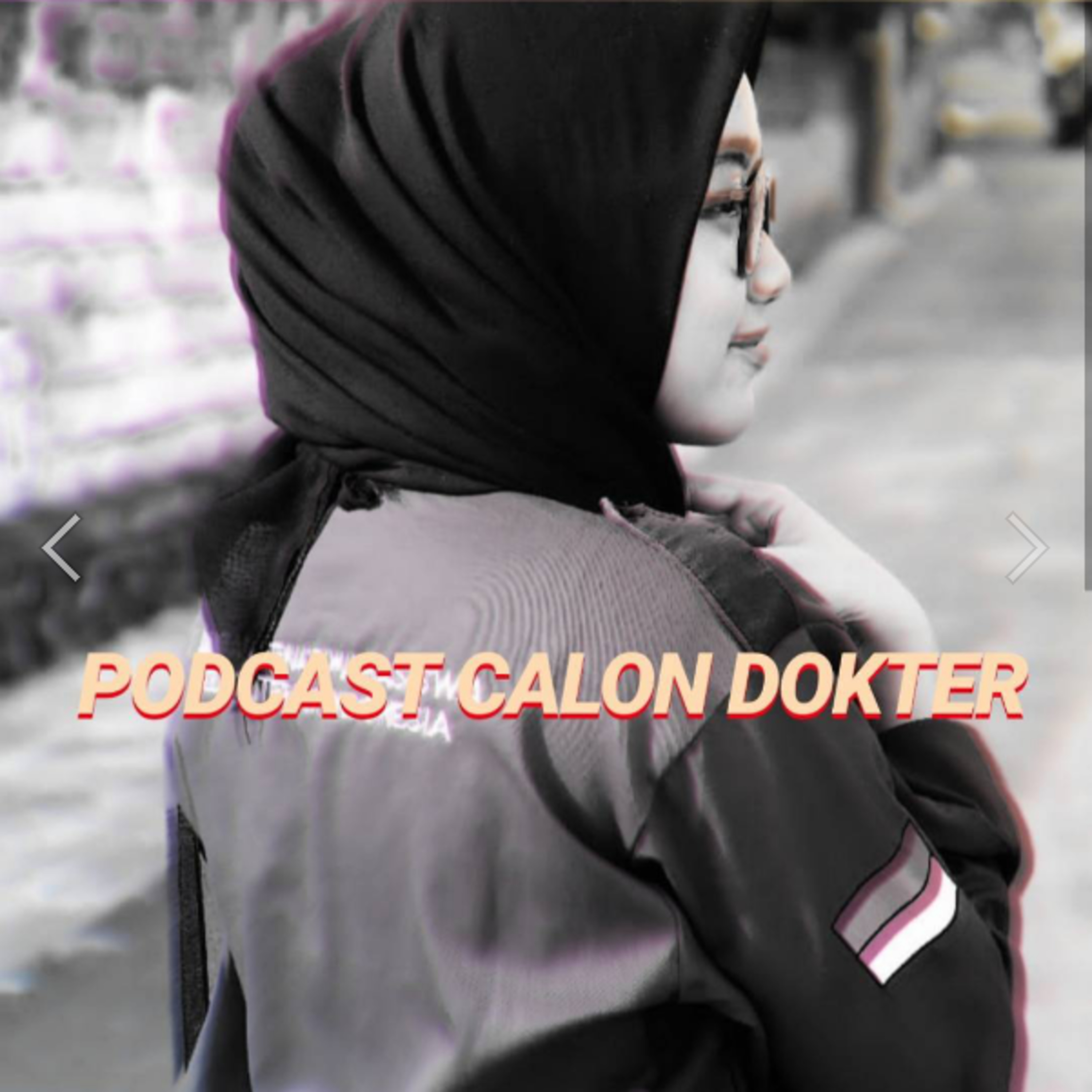 Podcast Calon Dokter