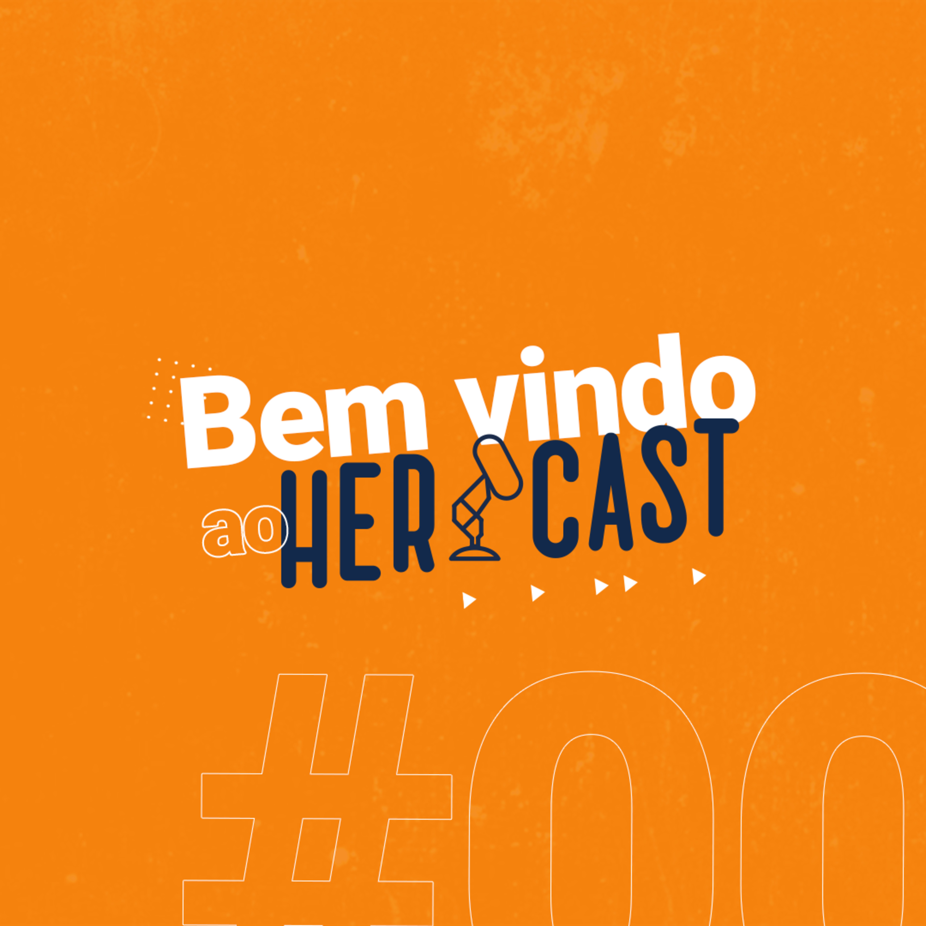 BEM VINDOS AO HERICAST  episode artwork