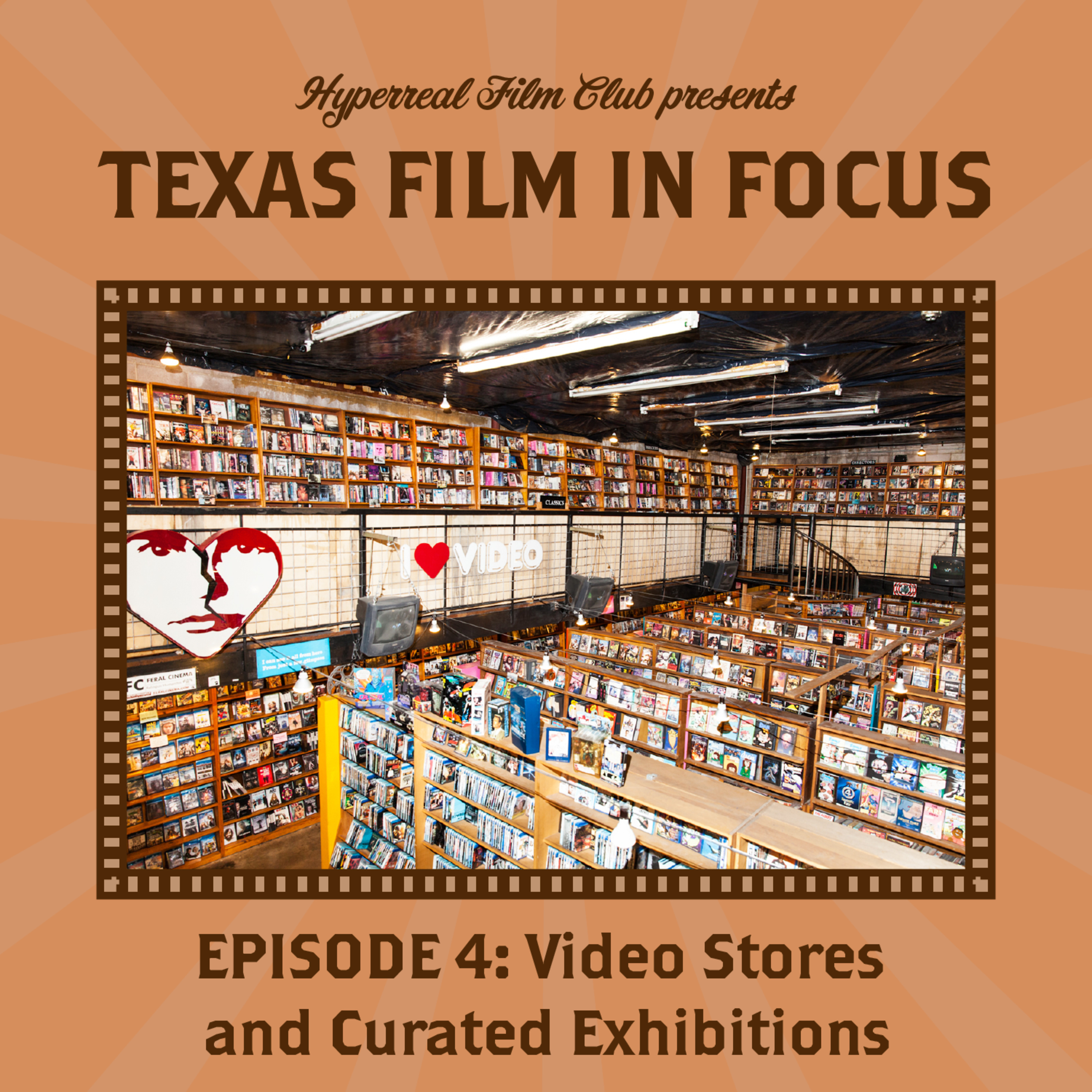 Hyperreal Film Club Presents: TEXAS FILM IN FOCUS