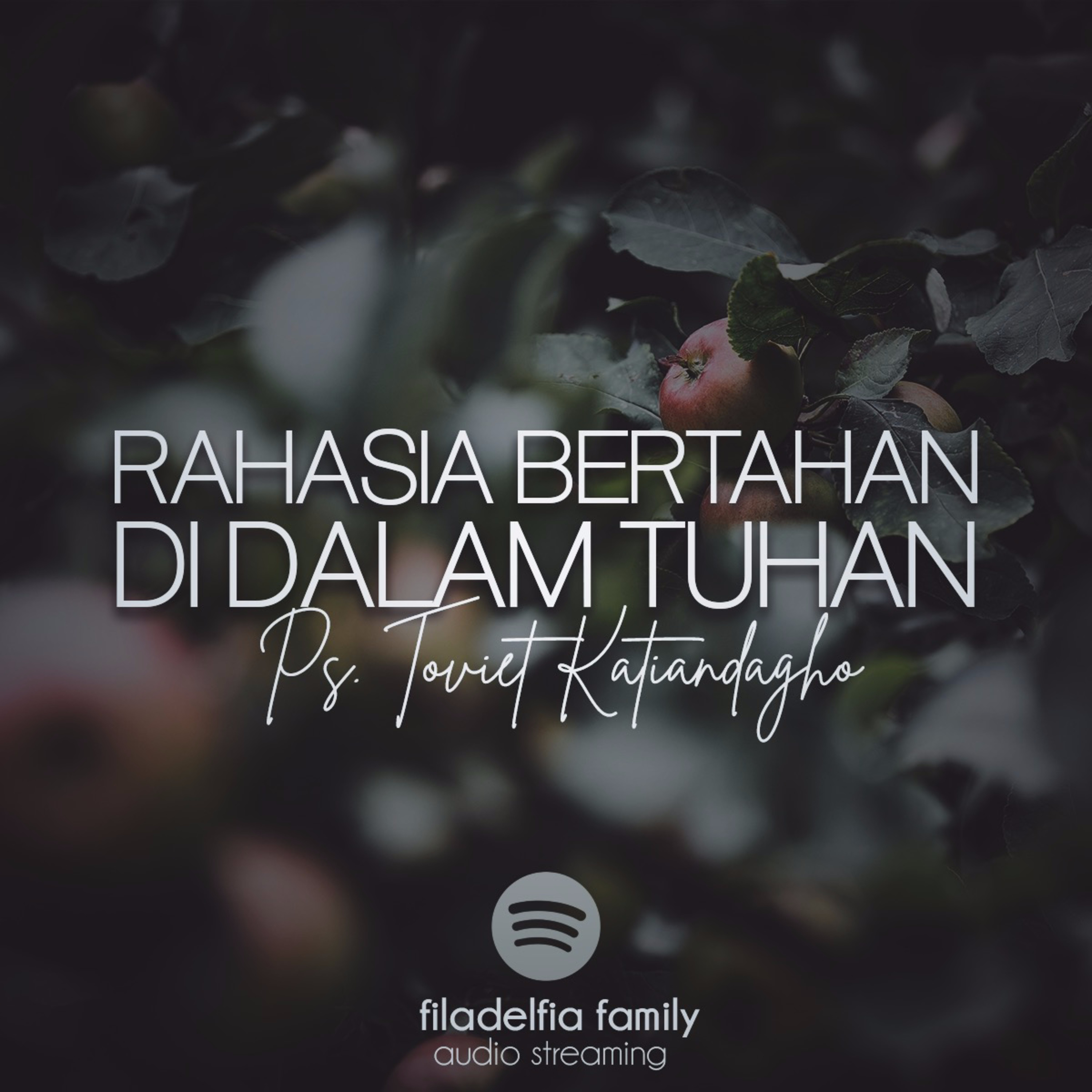 Rahasia Bertahan di Dalam Tuhan (Lukas 13:6-9)