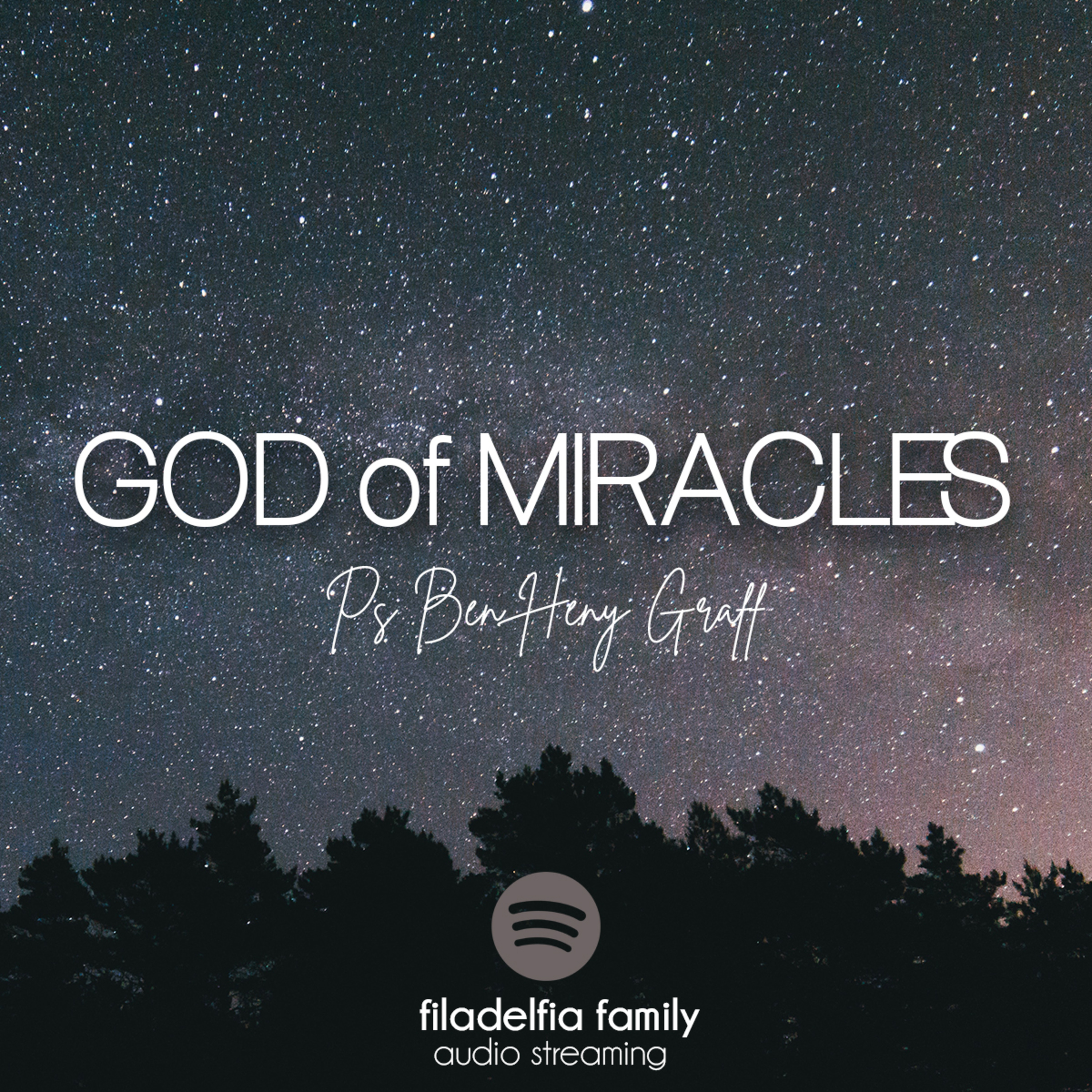 God of Miracles